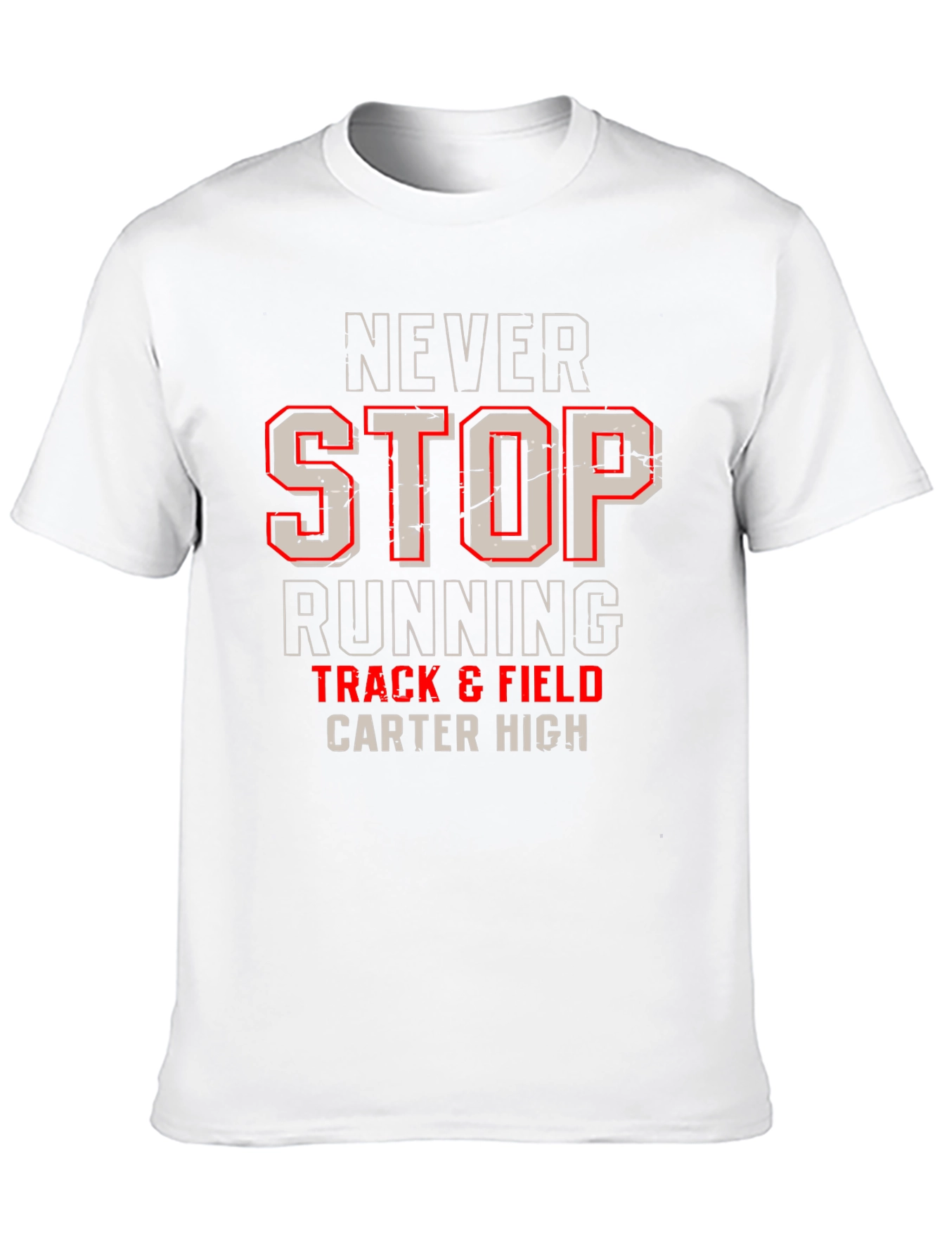 Never Stop Running Track & Field Carter High T-Shirt
