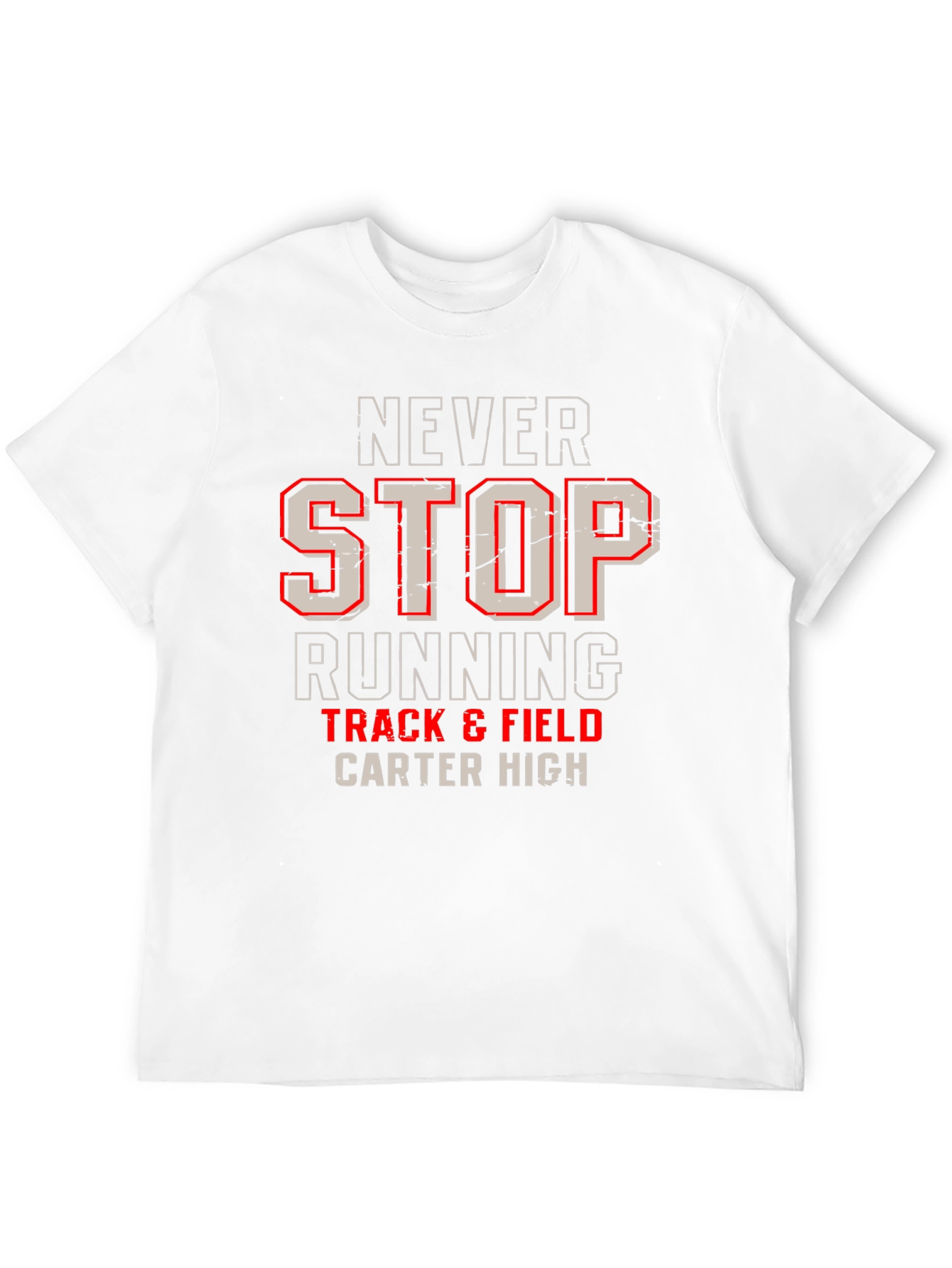 Never Stop Running Track & Field Carter High T-Shirt