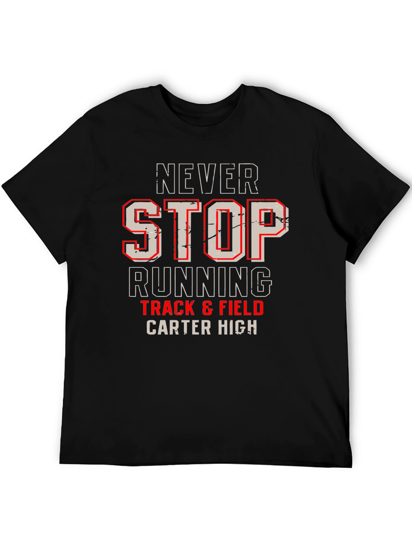 Never Stop Running Track & Field Carter High T-Shirt