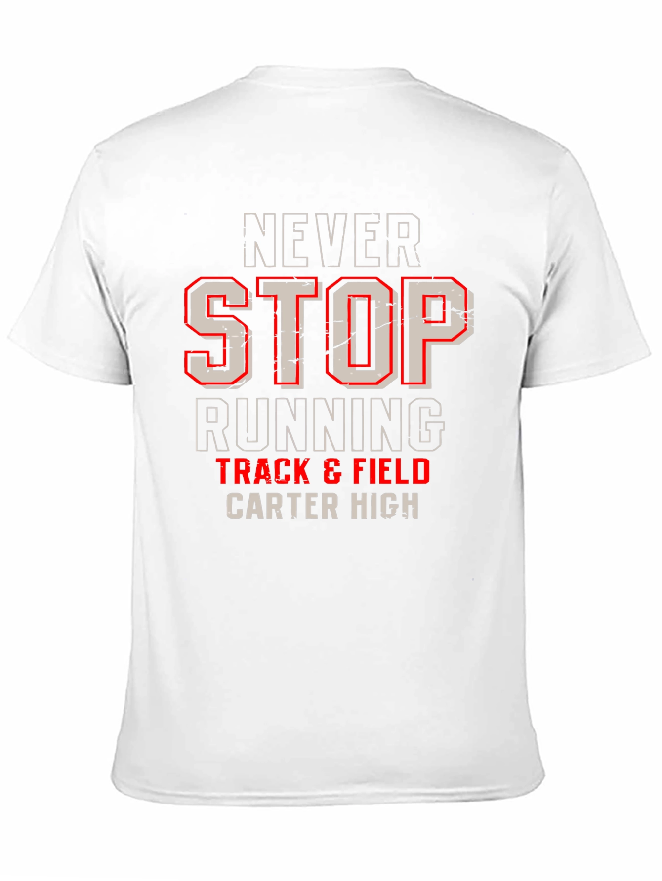 Never Stop Running Track & Field Carter High T-Shirt