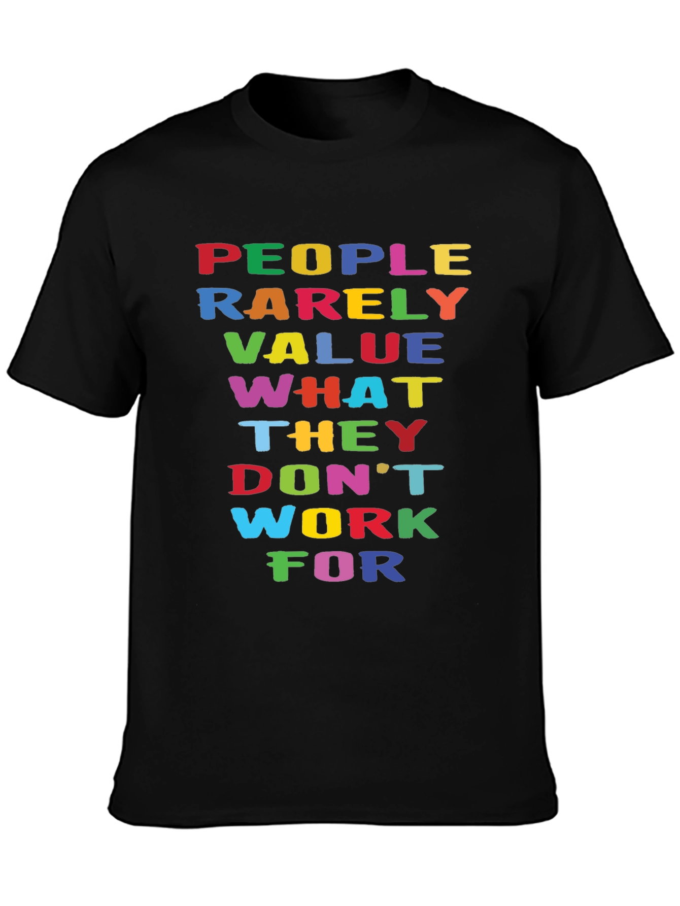 Motivational Quote Graphic T-Shirt