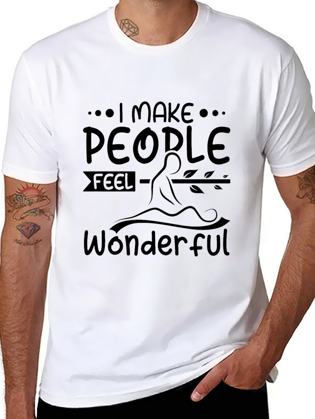 I Make People Feel Wonderful Graphic T-Shirt