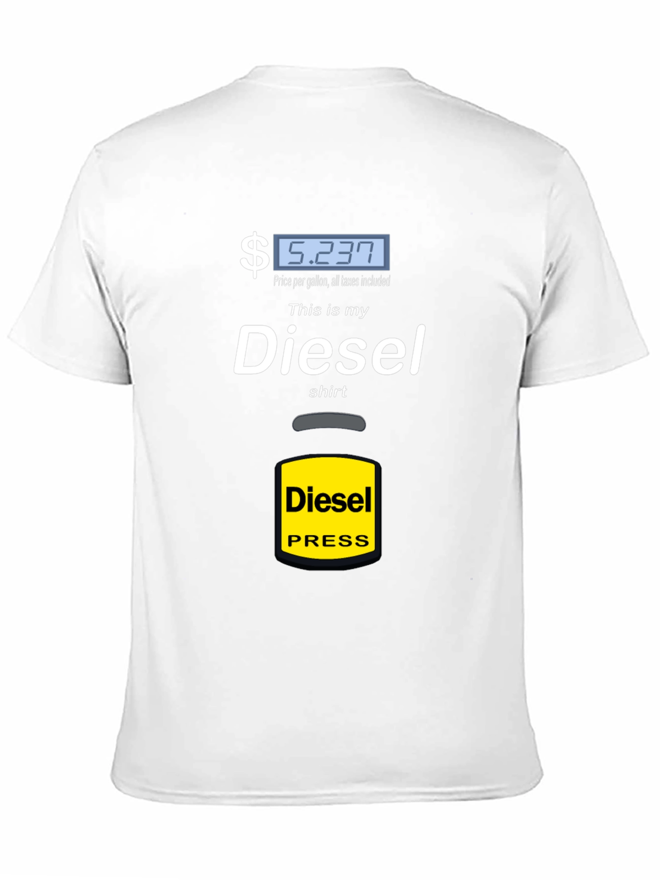 Diesel Shirt - Funny Gas Price Tee