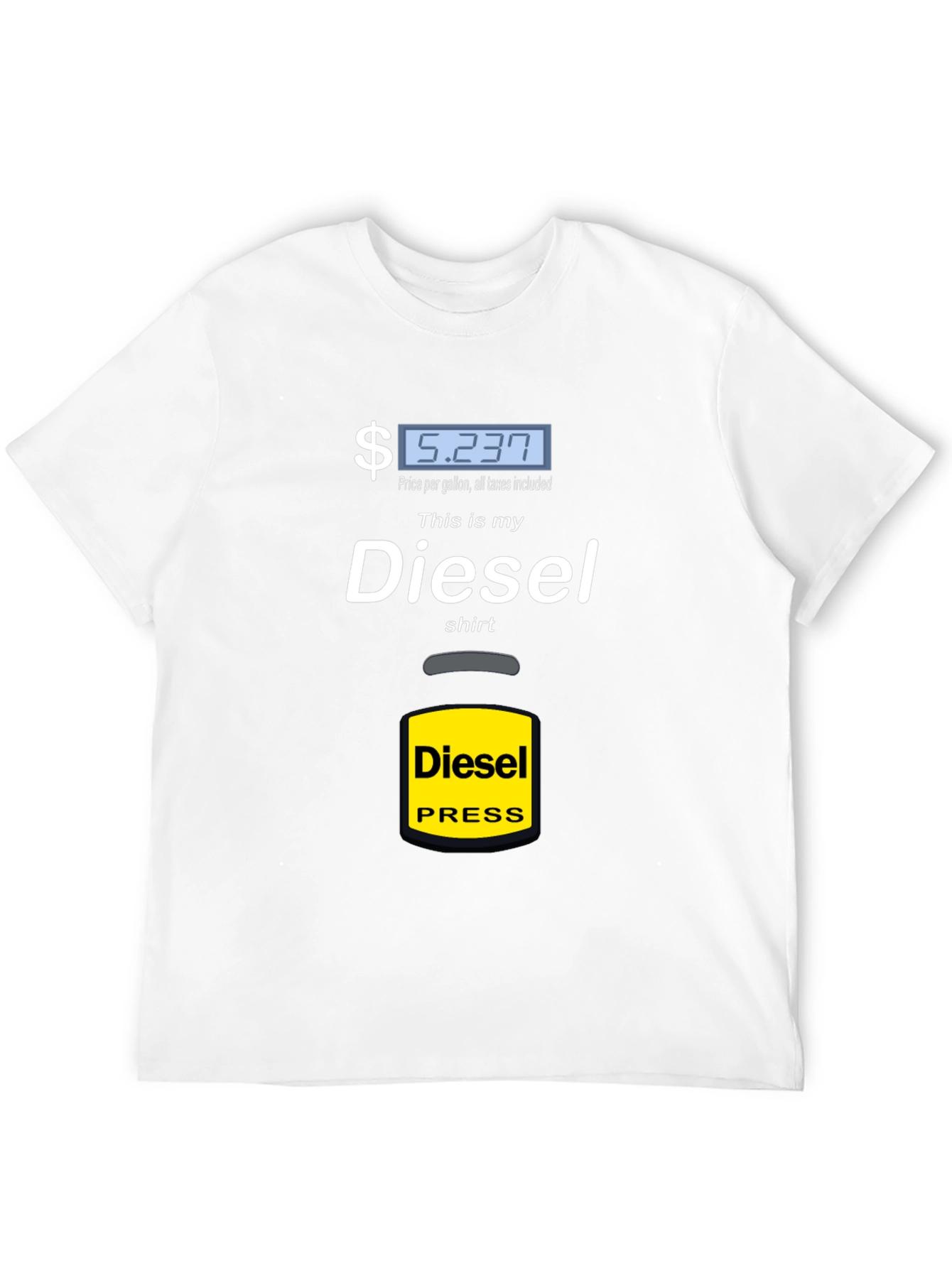 Diesel Shirt - Funny Gas Price Tee