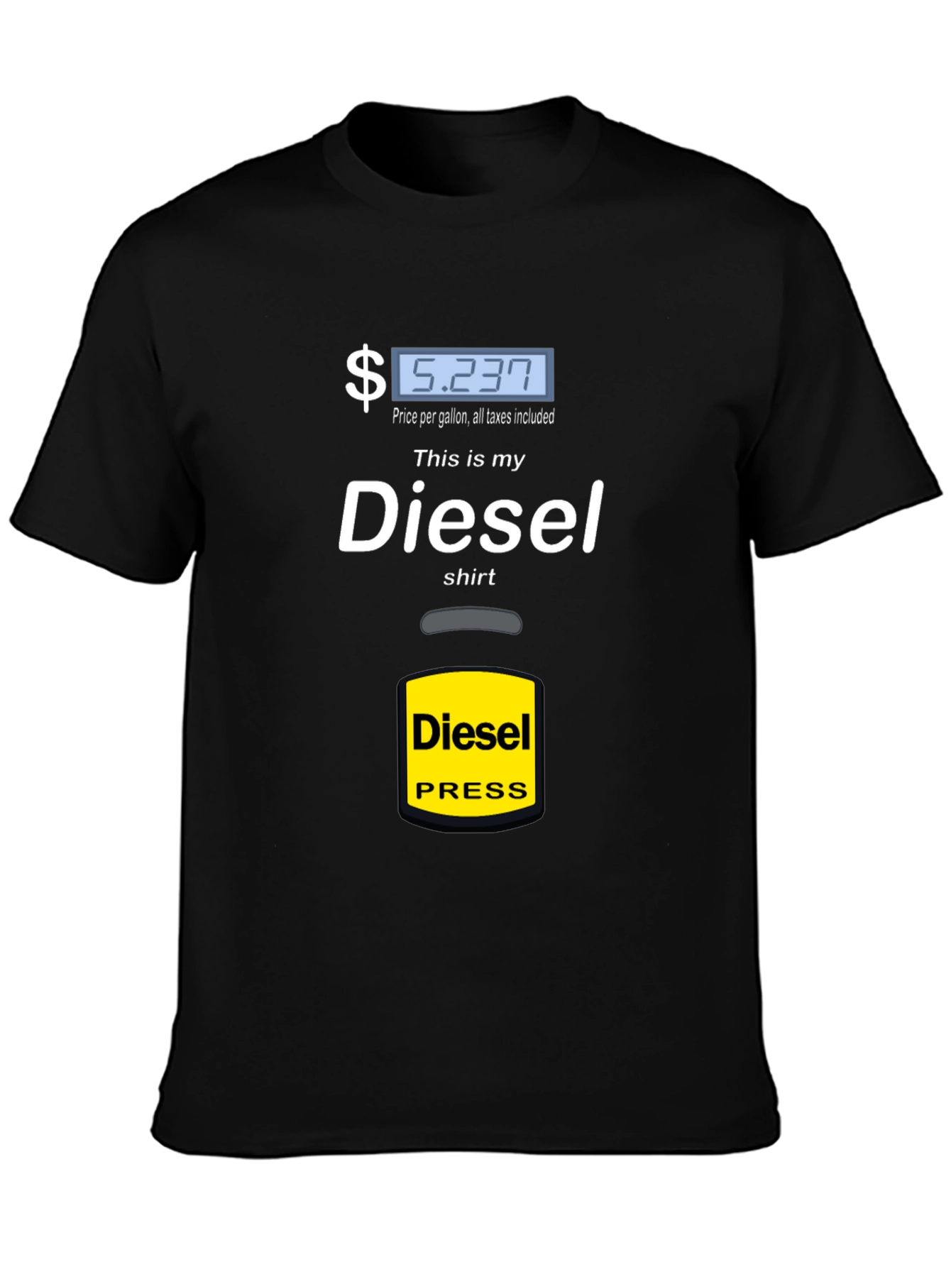 Diesel Shirt - Funny Gas Price Tee