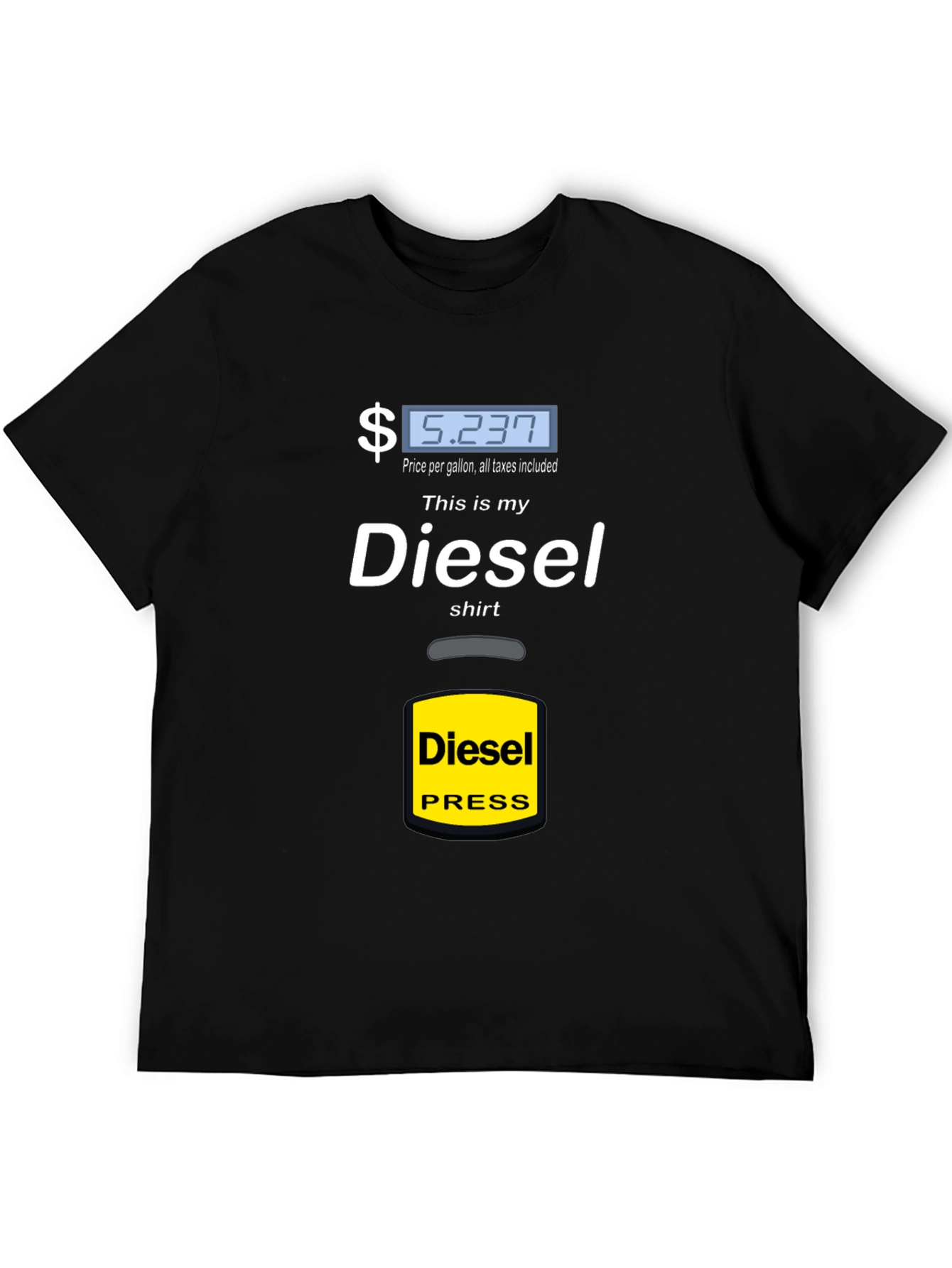Diesel Shirt - Funny Gas Price Tee