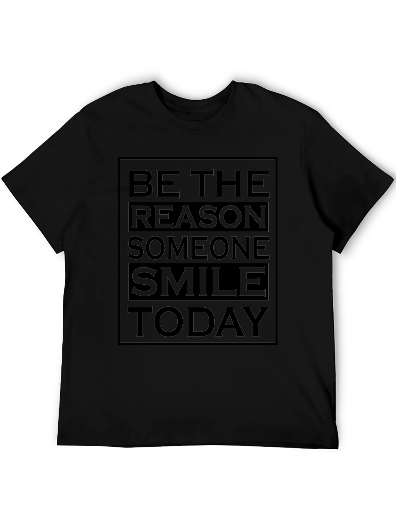 Be The Reason Smile Today Black Graphic Tee