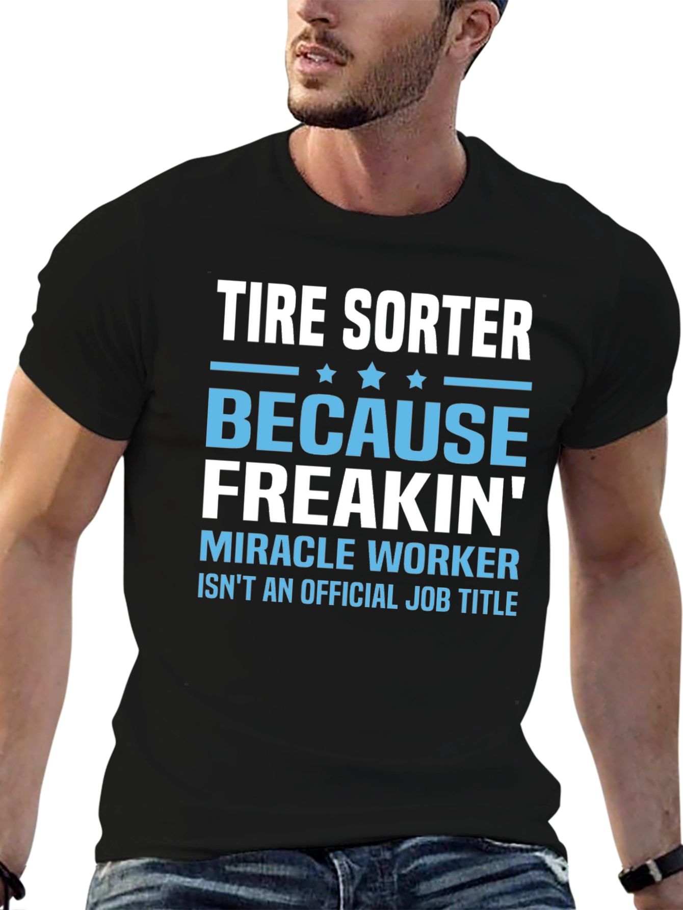 Tire Sorter Funny Job Title T-Shirt