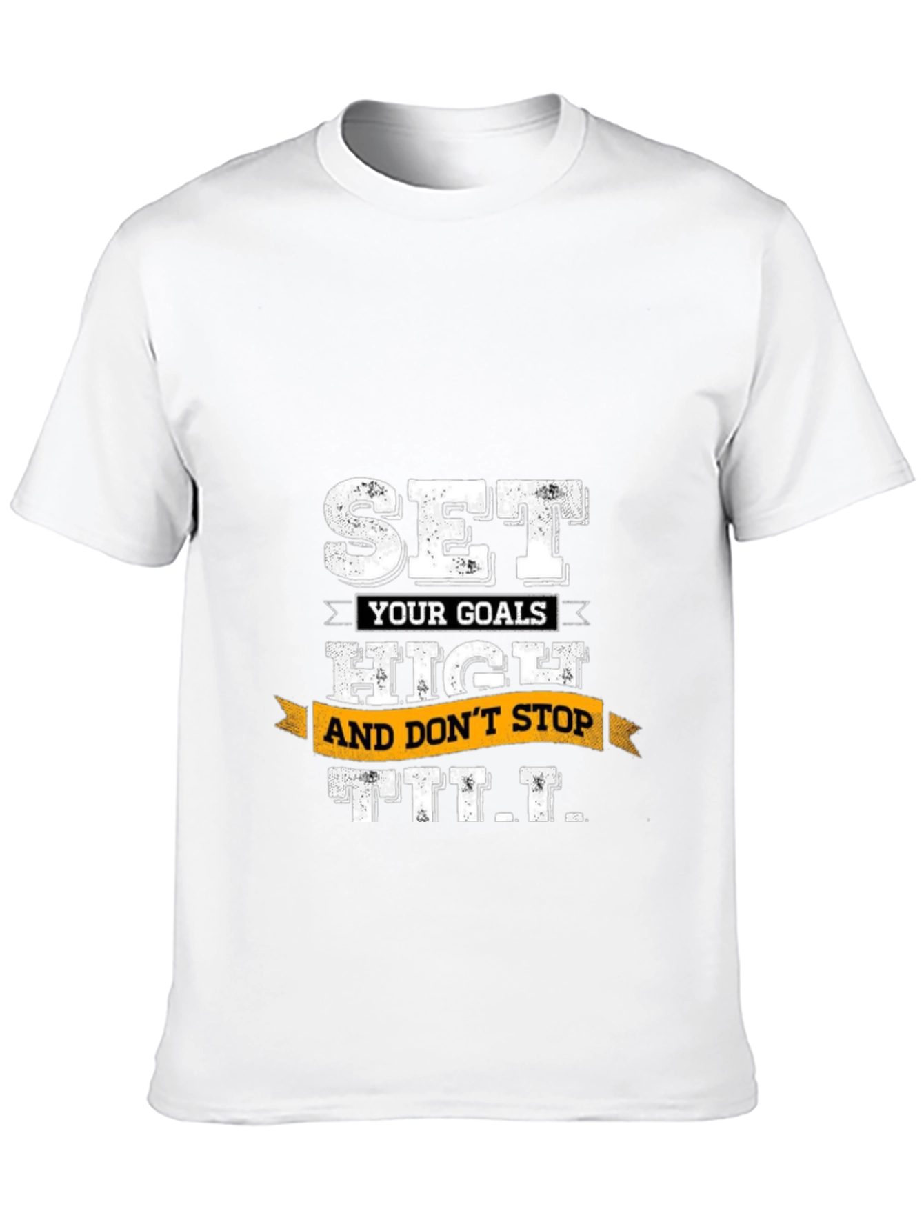 Motivational Black T-Shirt: Set Goals High