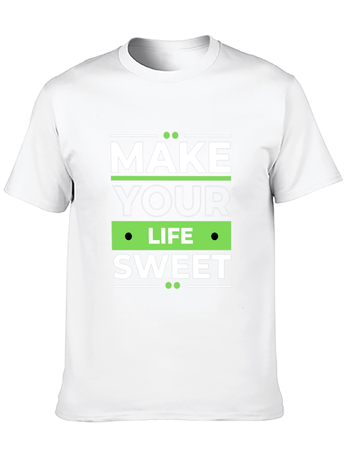 Make Your Life Sweet Graphic Tee