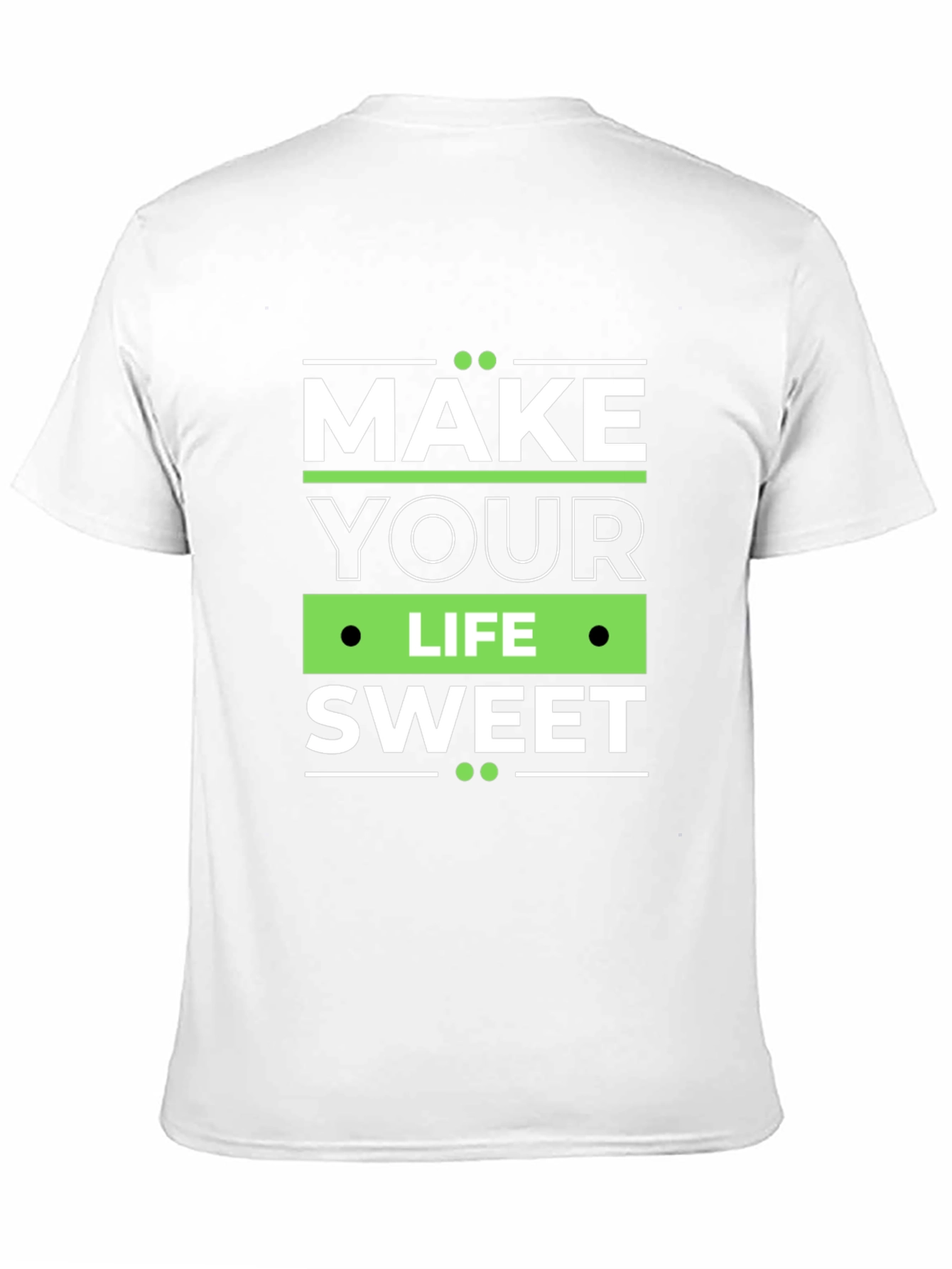 Make Your Life Sweet Graphic Tee