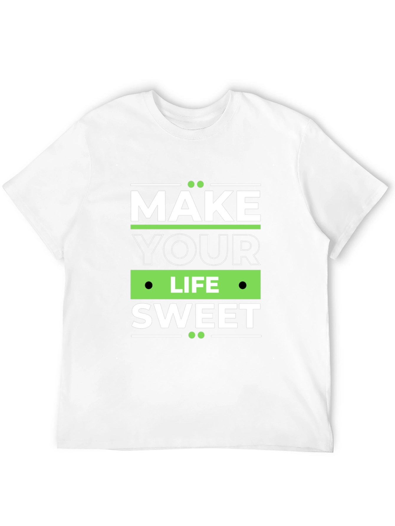 Make Your Life Sweet Graphic Tee