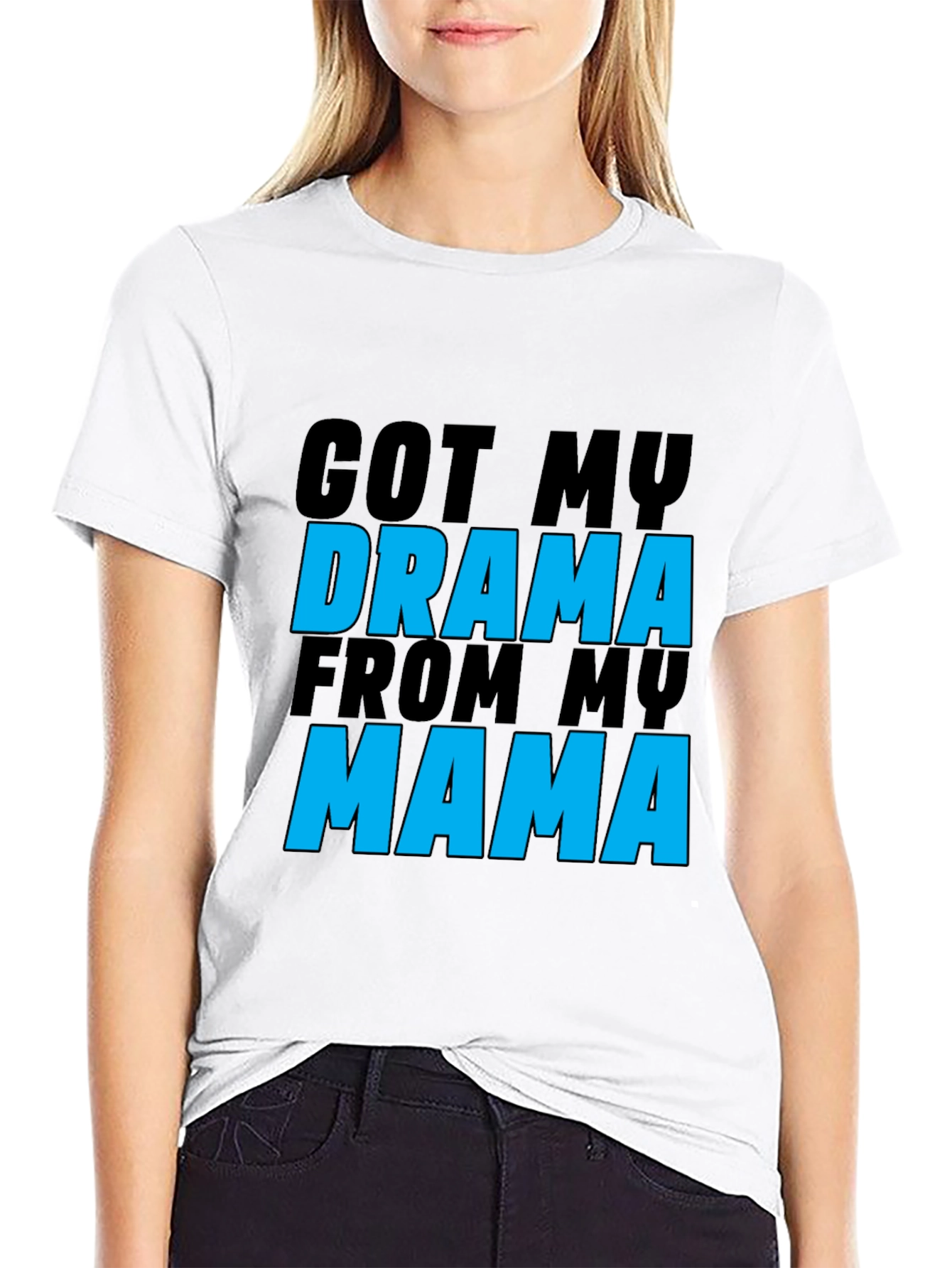 Drama Mama T-Shirt - Funny Sarcastic Womens Tee