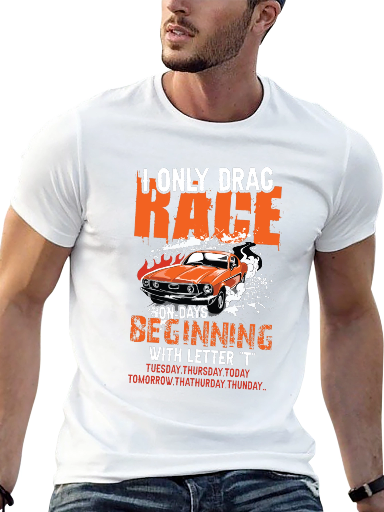 I Only Drag Race on T Days T-Shirt