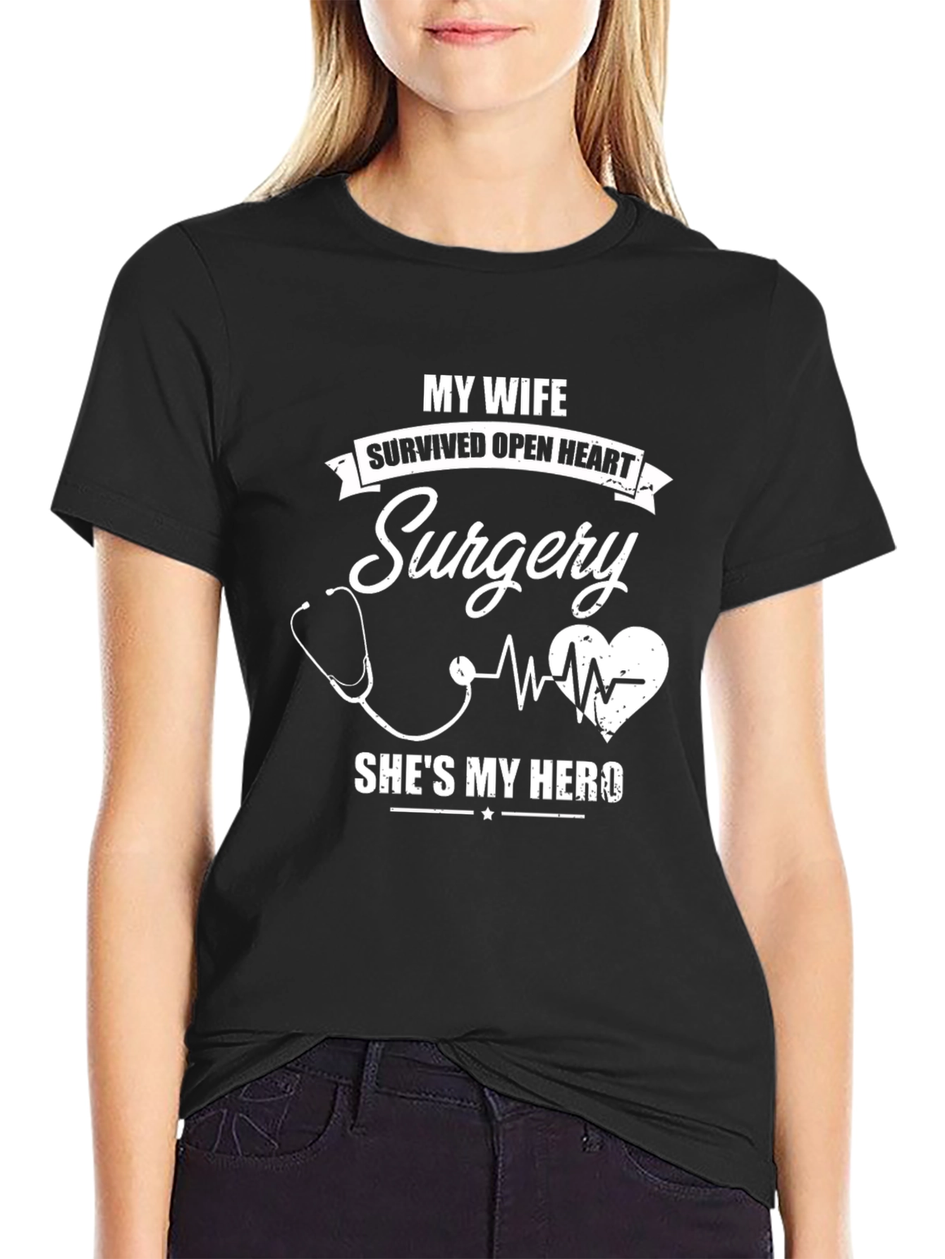 Wife Open Heart Surgery Hero T-Shirt