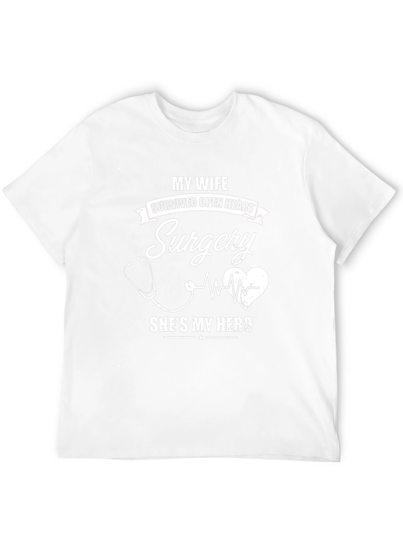 Wife Open Heart Surgery Hero T-Shirt