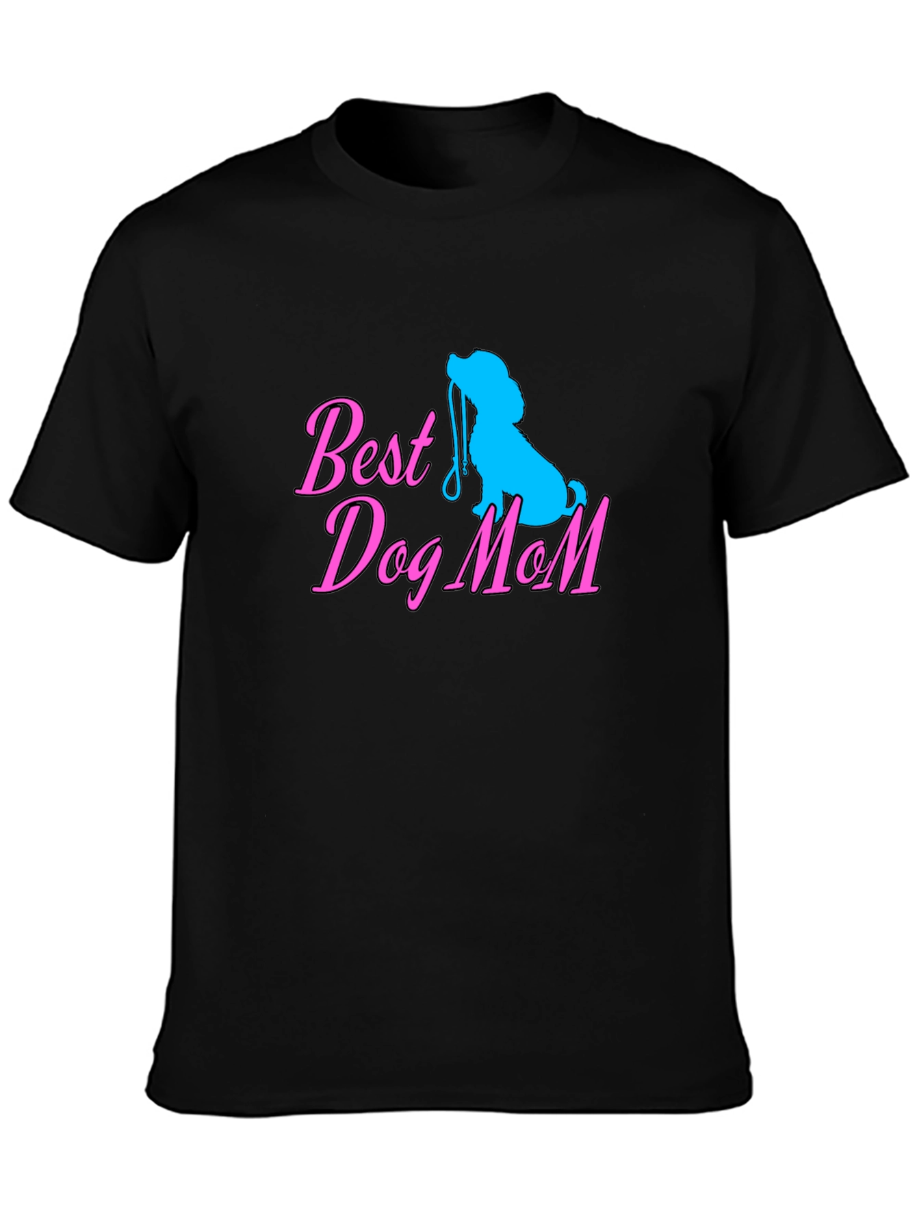 Best Dog Mom Black T-Shirt Cute Dog Lover Tee