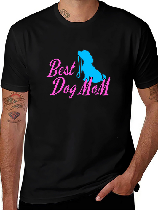 Best Dog Mom Black T-Shirt Cute Dog Lover Tee