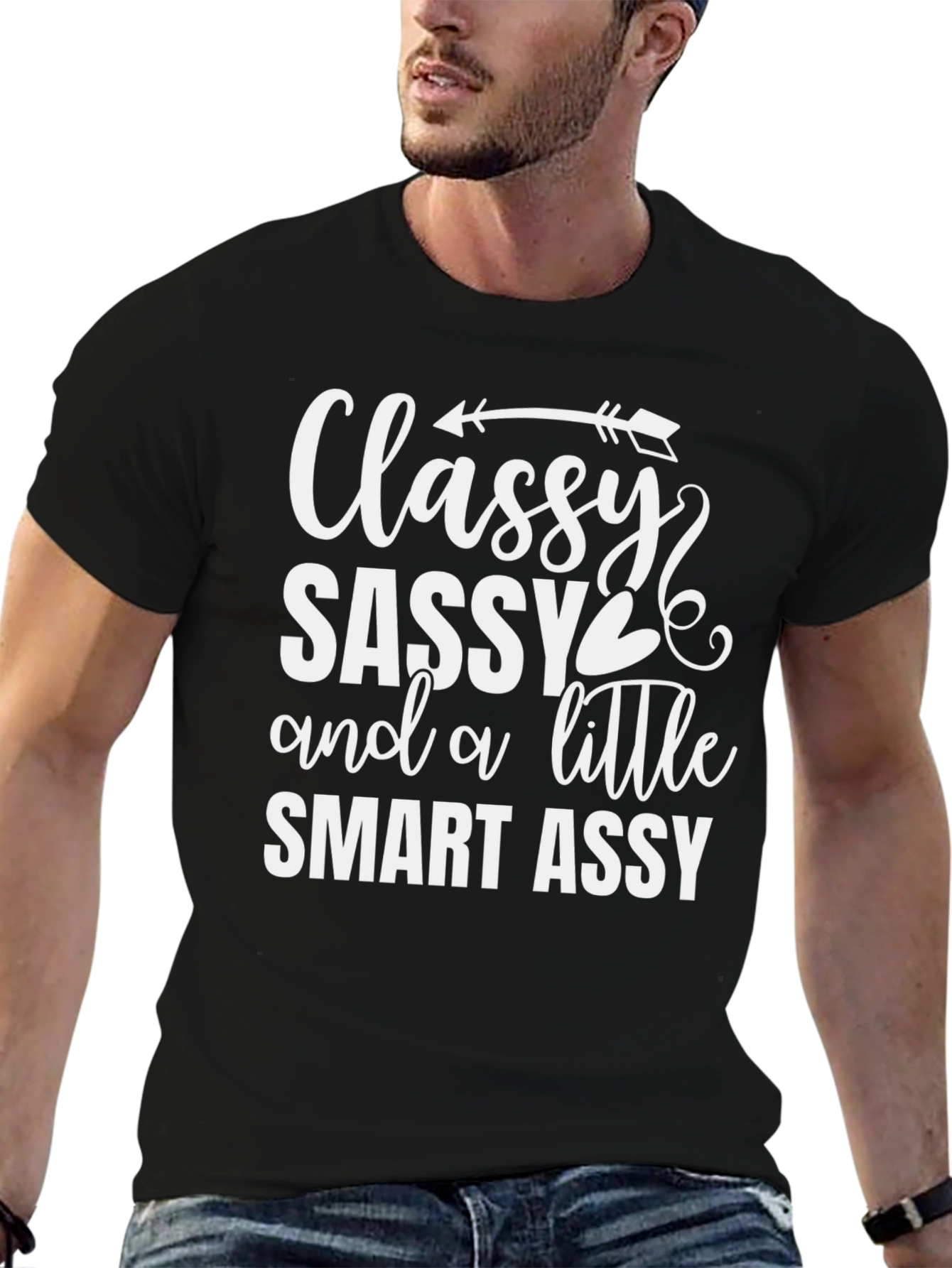 Classy Sassy Smart Assy Black Tee Shirt