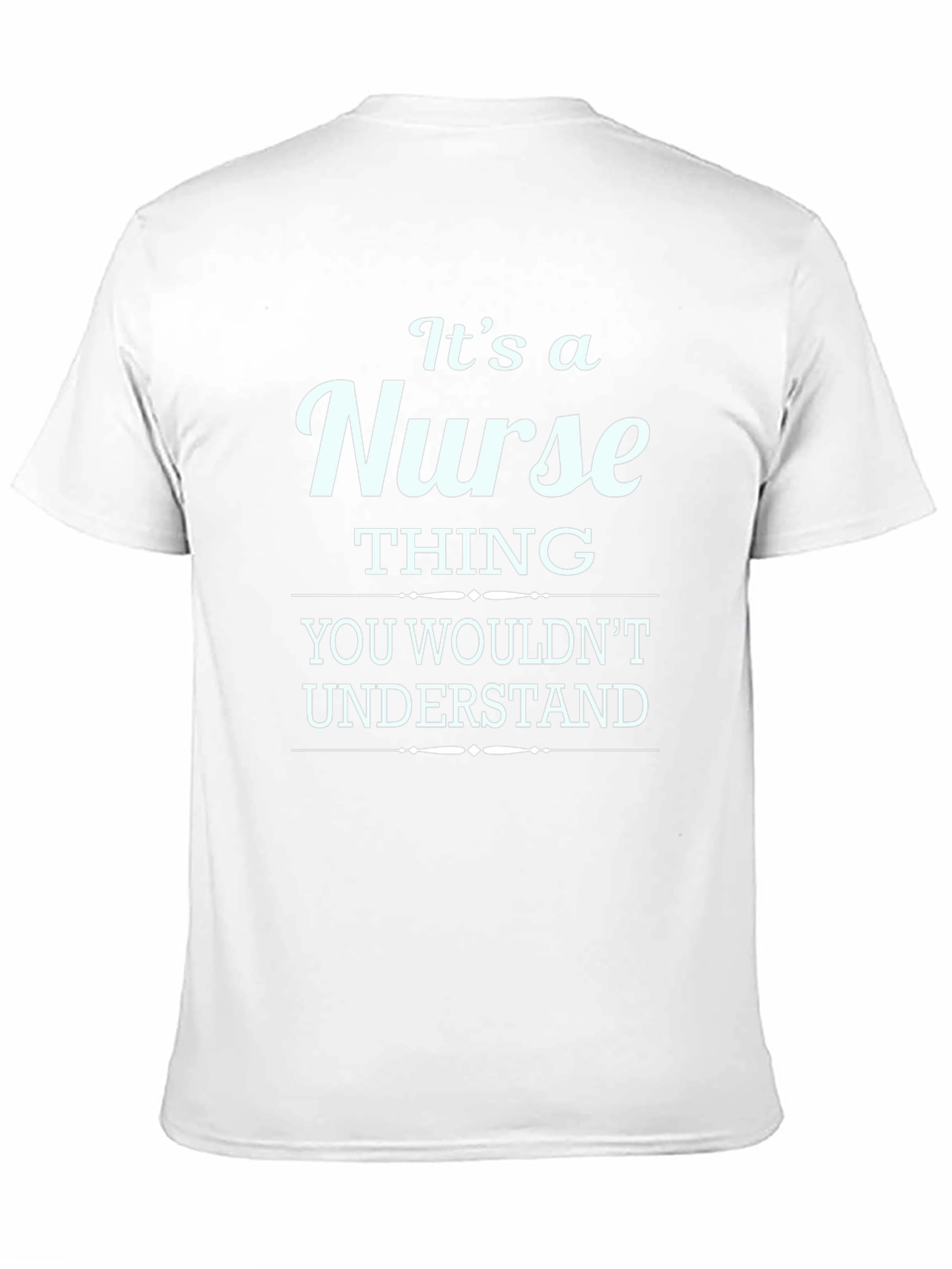 Its a Nurse Thing T-Shirt