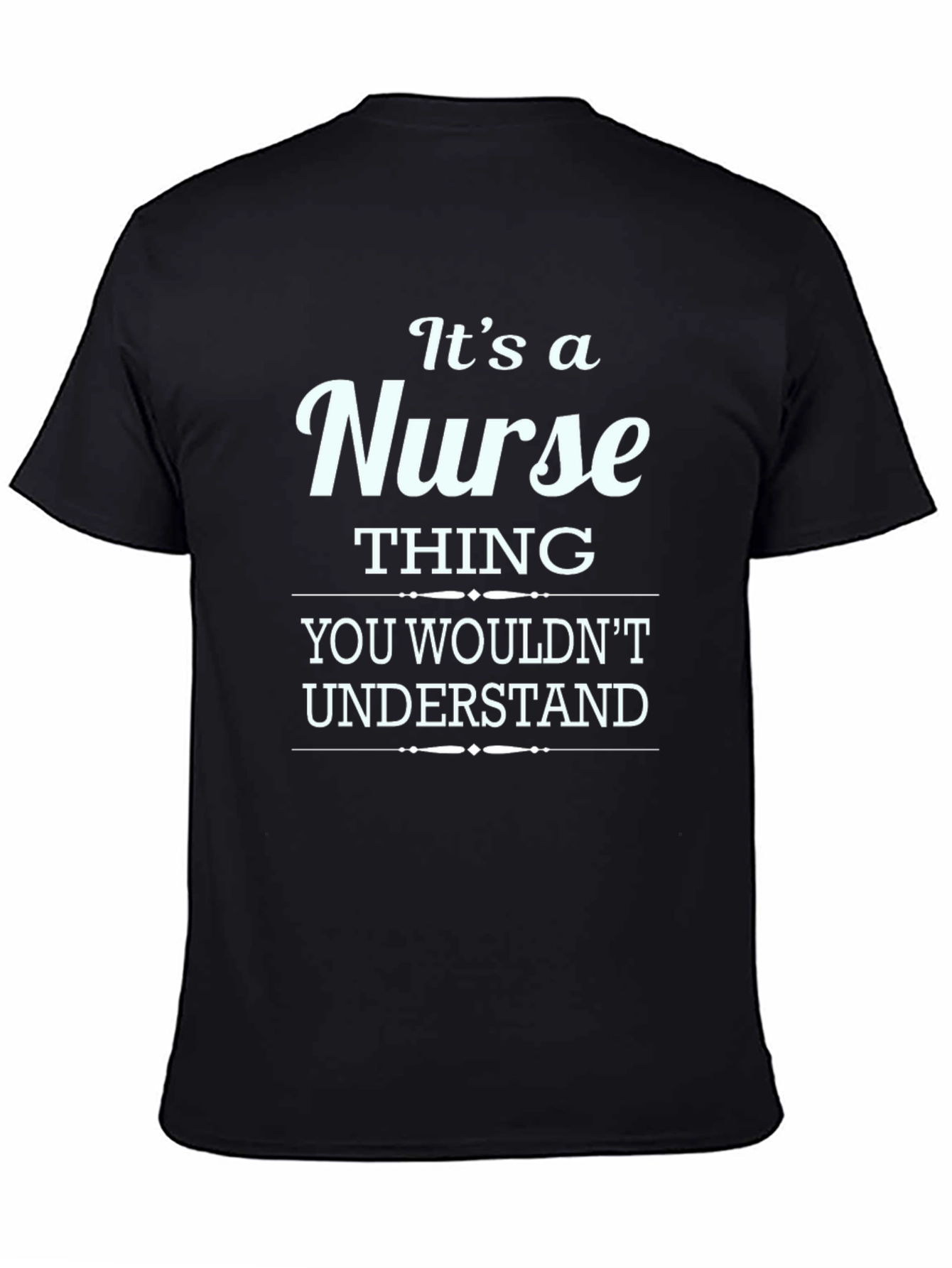 Its a Nurse Thing T-Shirt