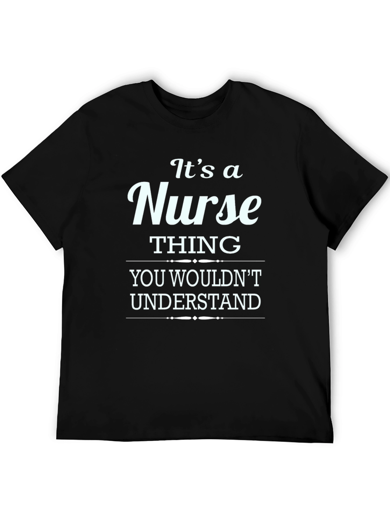 Its a Nurse Thing T-Shirt