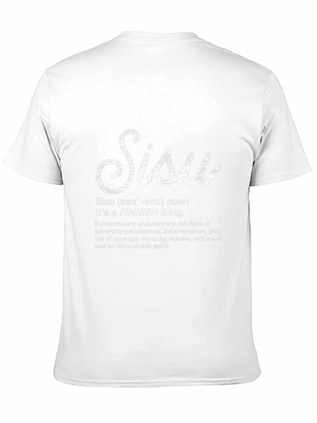 Sisu Finnish Thing T-Shirt - Courage Tenacity Resolve