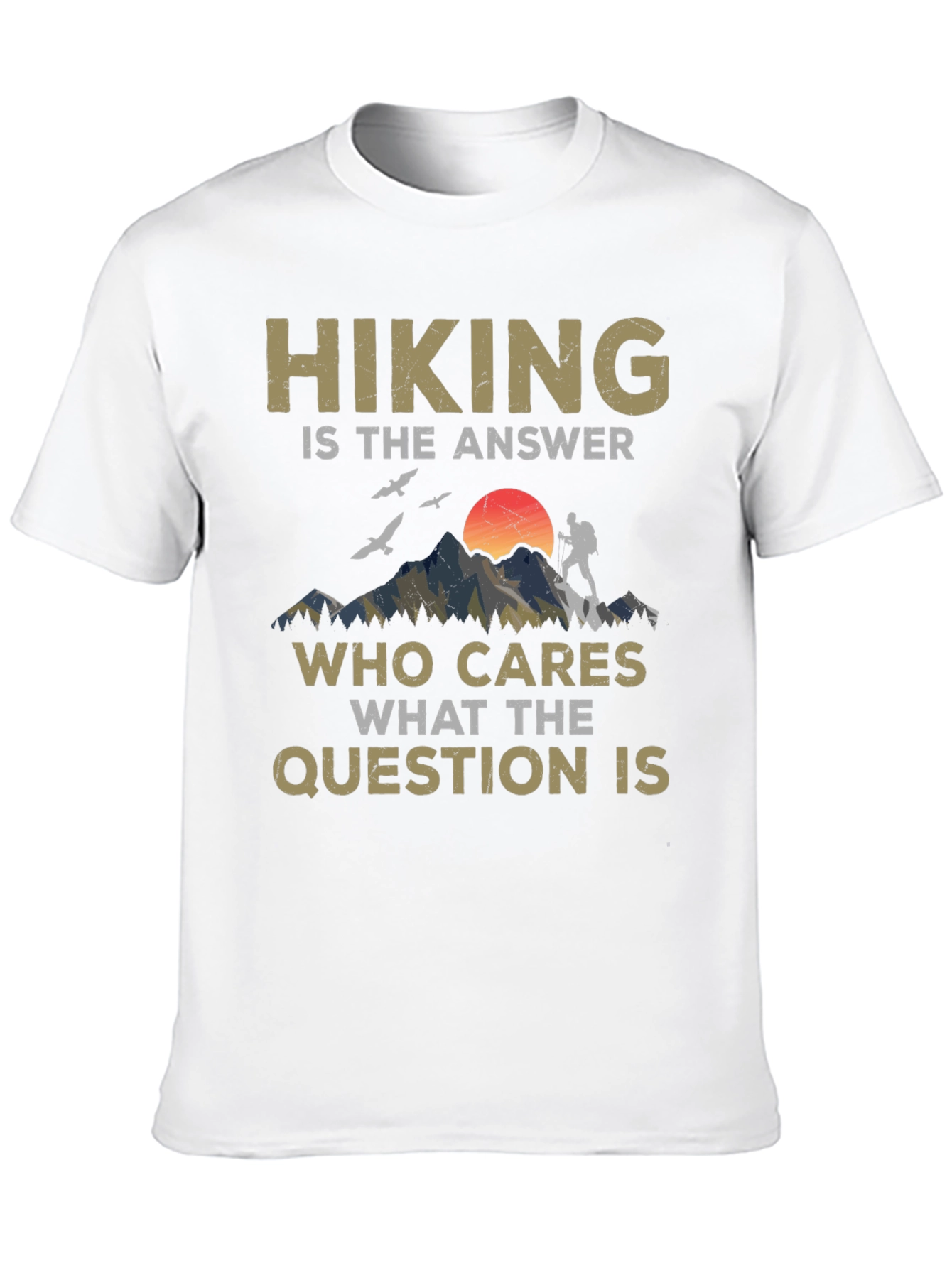 Hiking is the Answer Graphic Tee