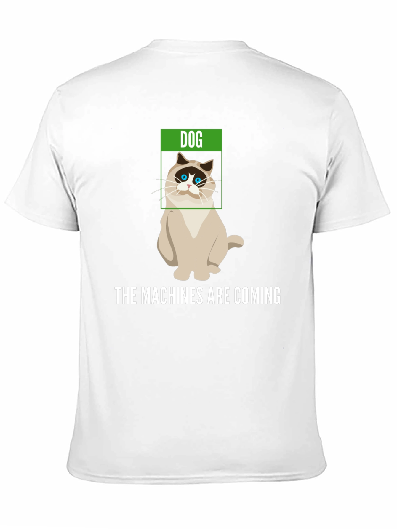 Humorous The Machines are Coming Cat T-Shirt