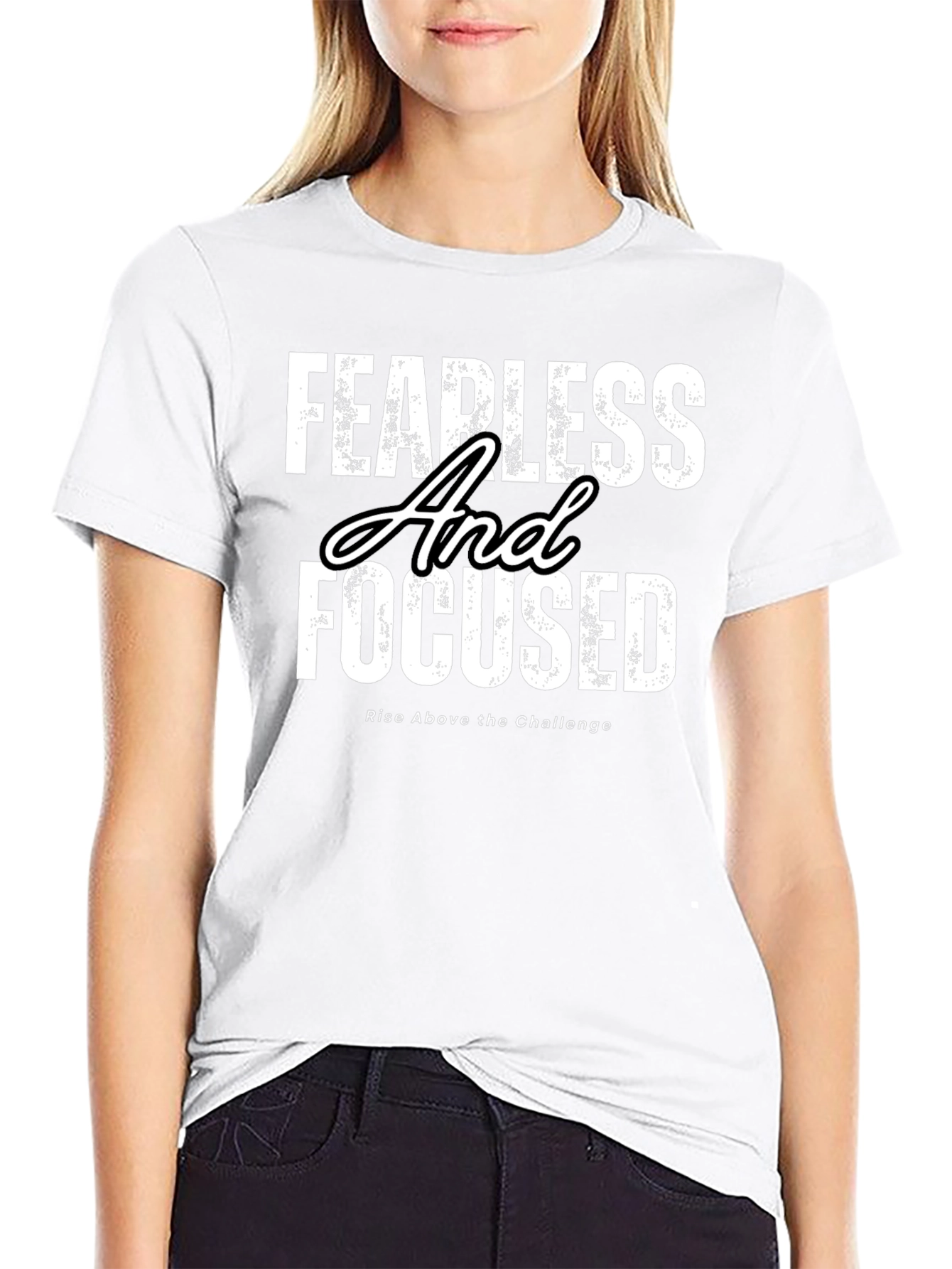 Fearless and Focused T-Shirt - Motivational Apparel