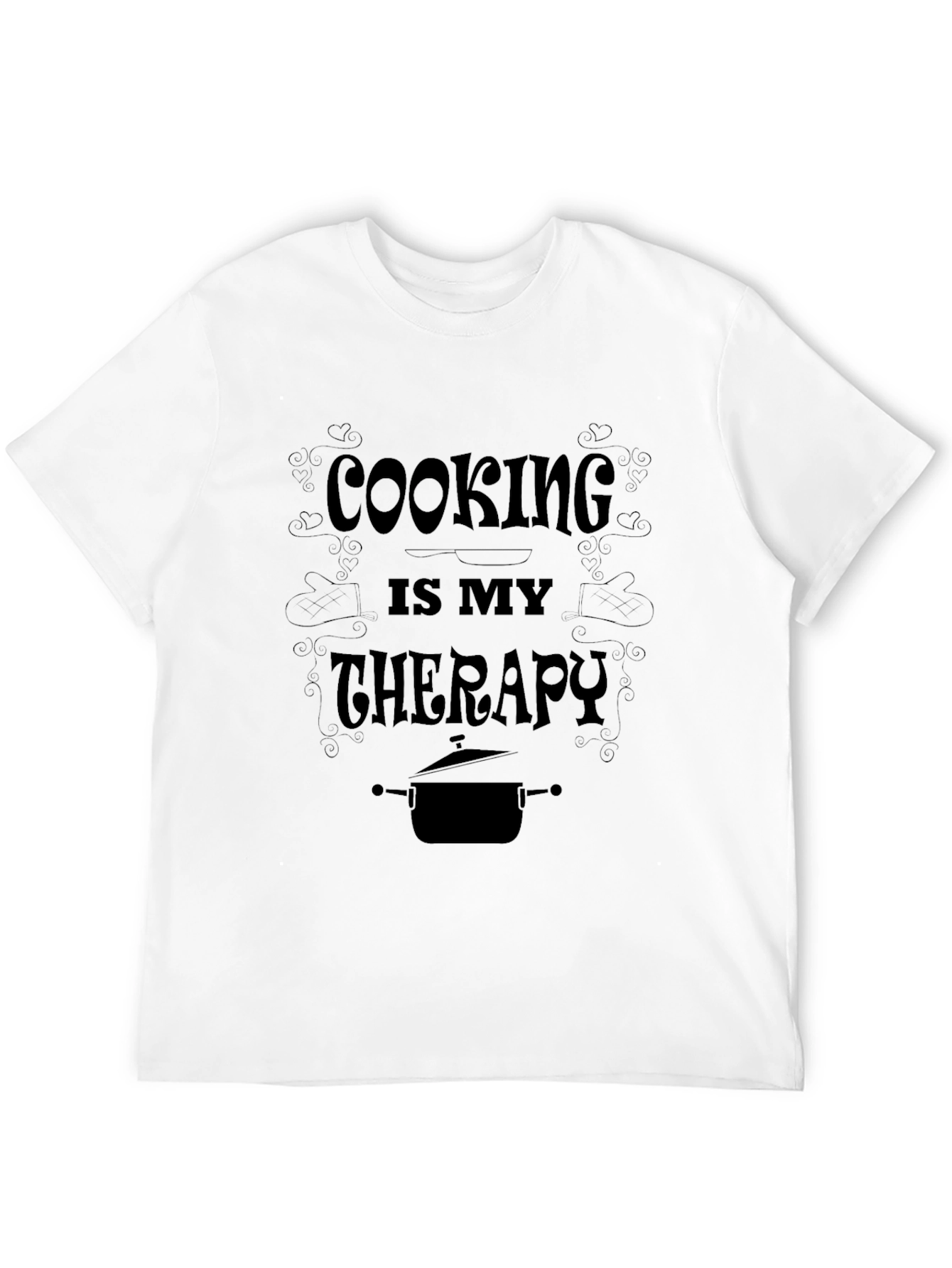 Cooking is My Therapy - Black Graphic T-Shirt