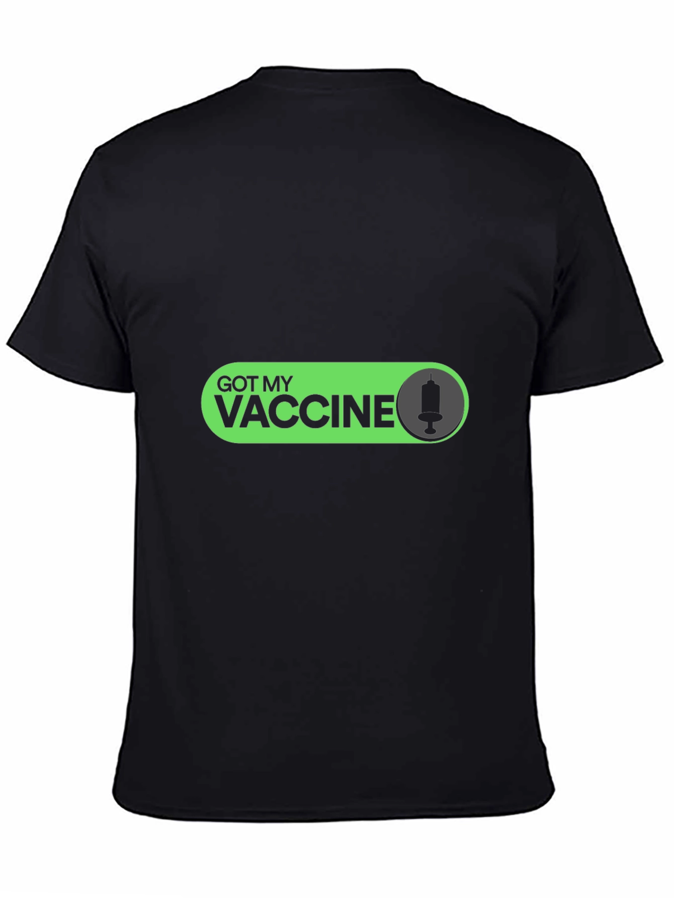 Vaccinated T-Shirt - Got My Vaccine Graphic Tee
