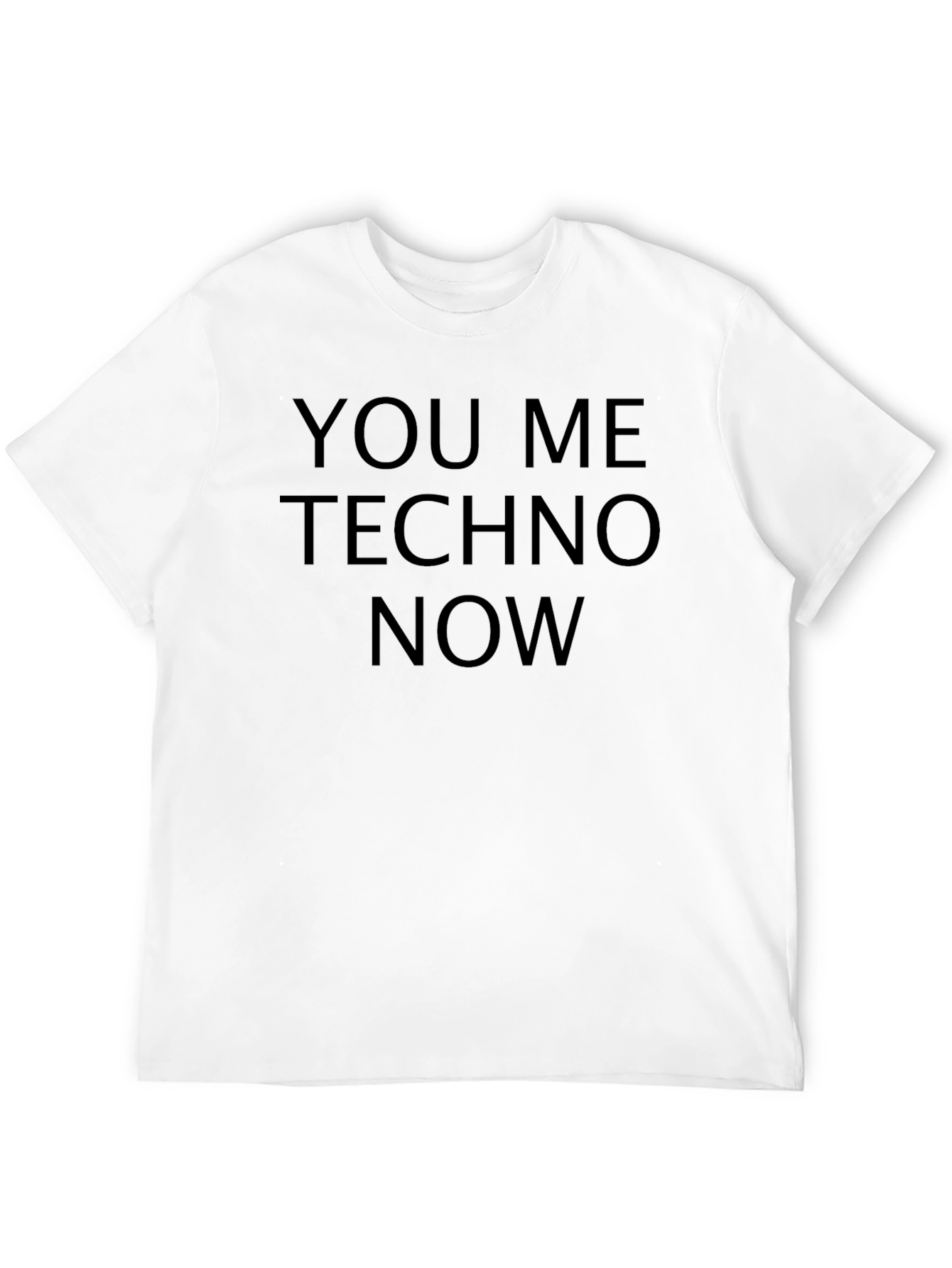 You Me Techno Now Black T-Shirt