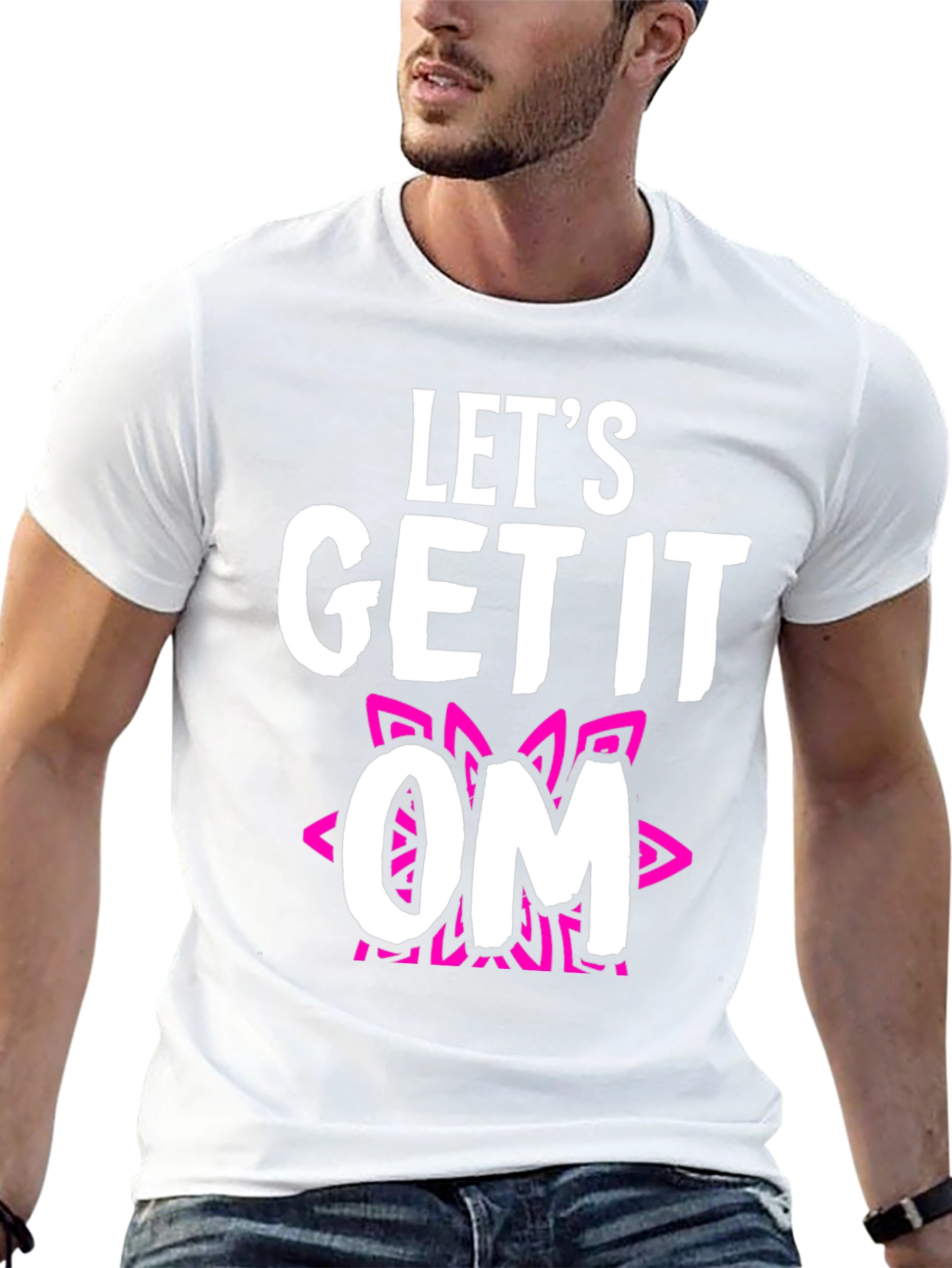 Lets Get It OM T-Shirt - Fun Yoga Tee