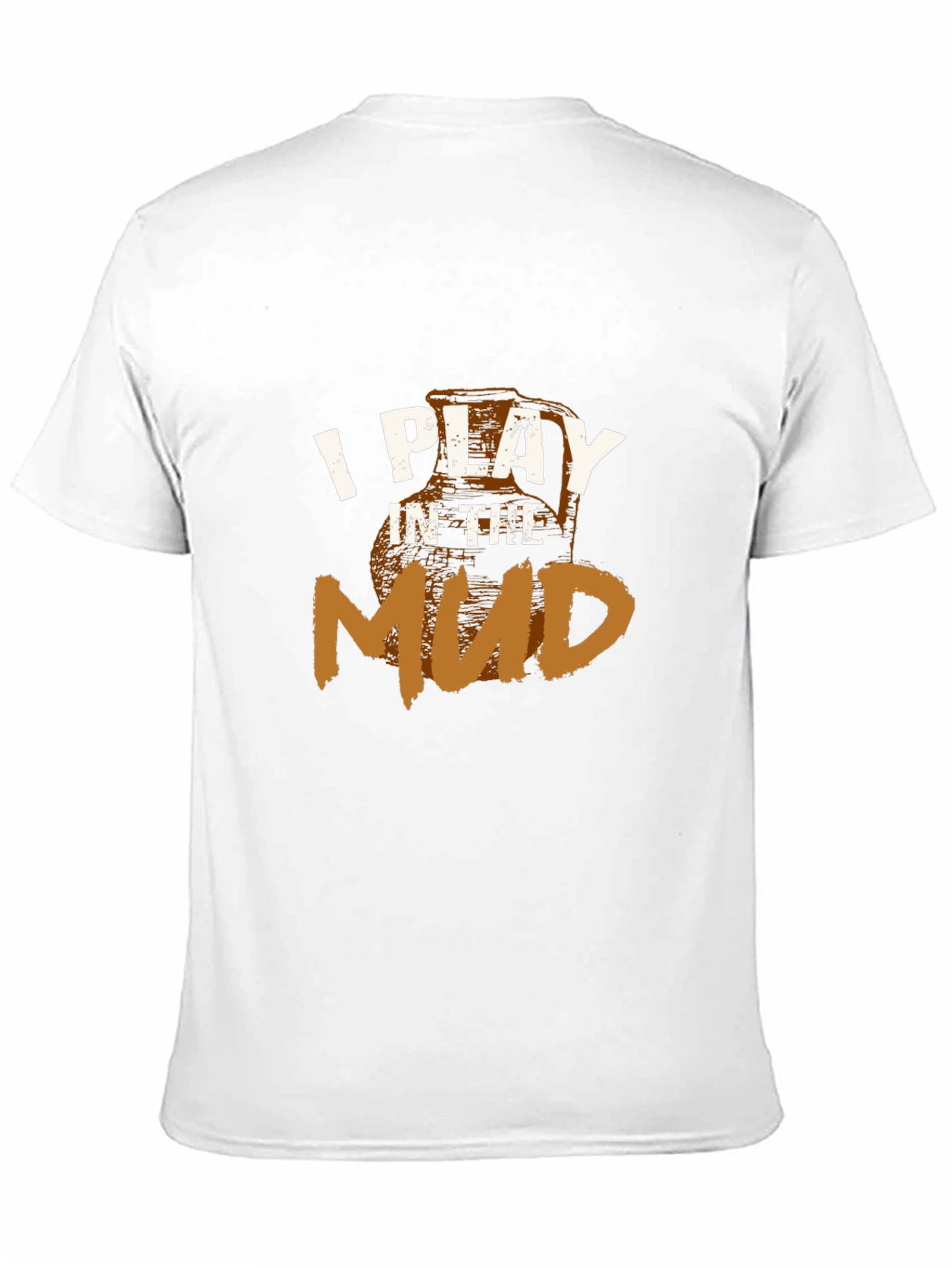 I Play in the Mud Graphic Tee