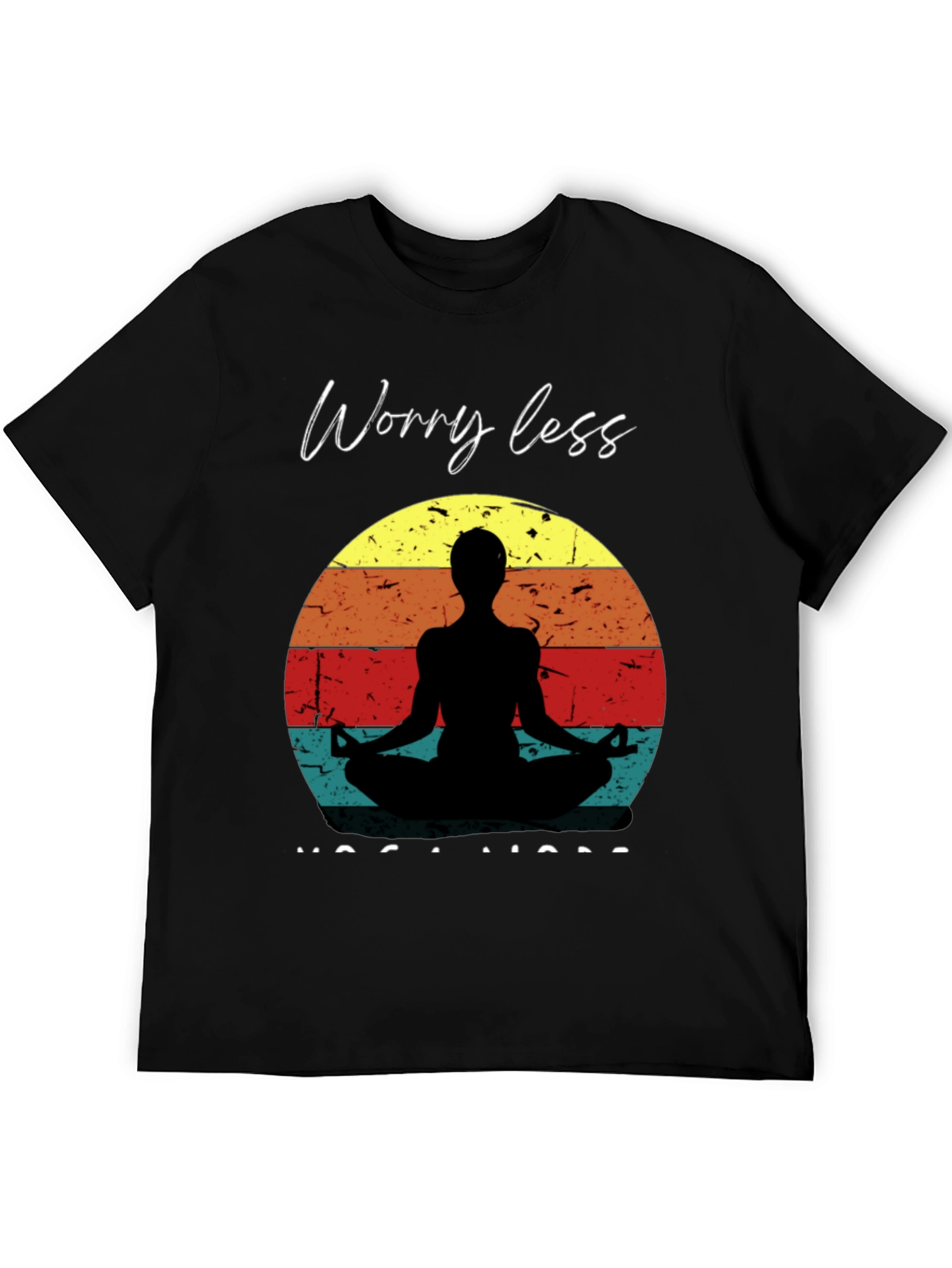 Worry Less Yoga More Graphic T-Shirt