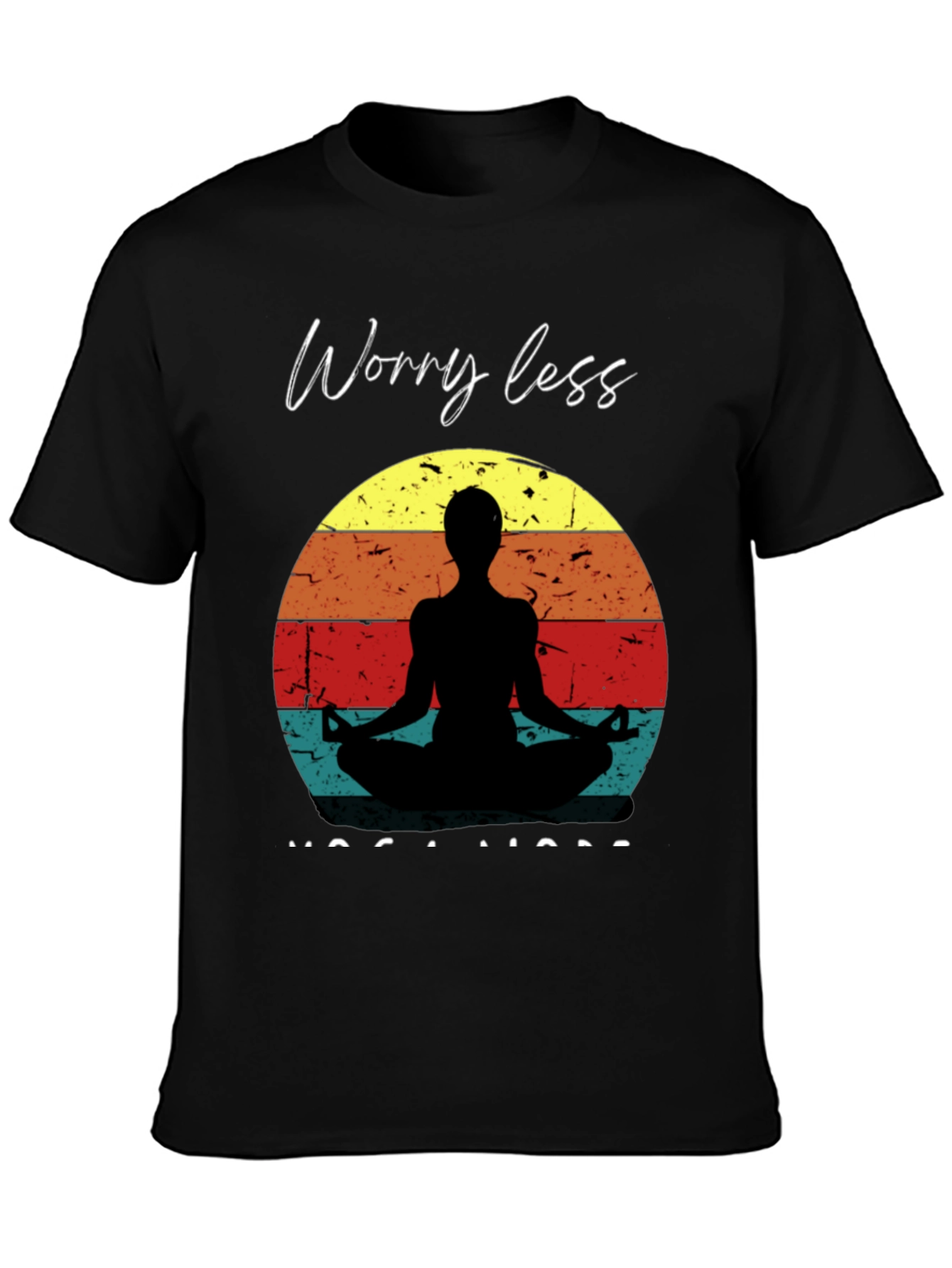 Worry Less Yoga More Graphic T-Shirt