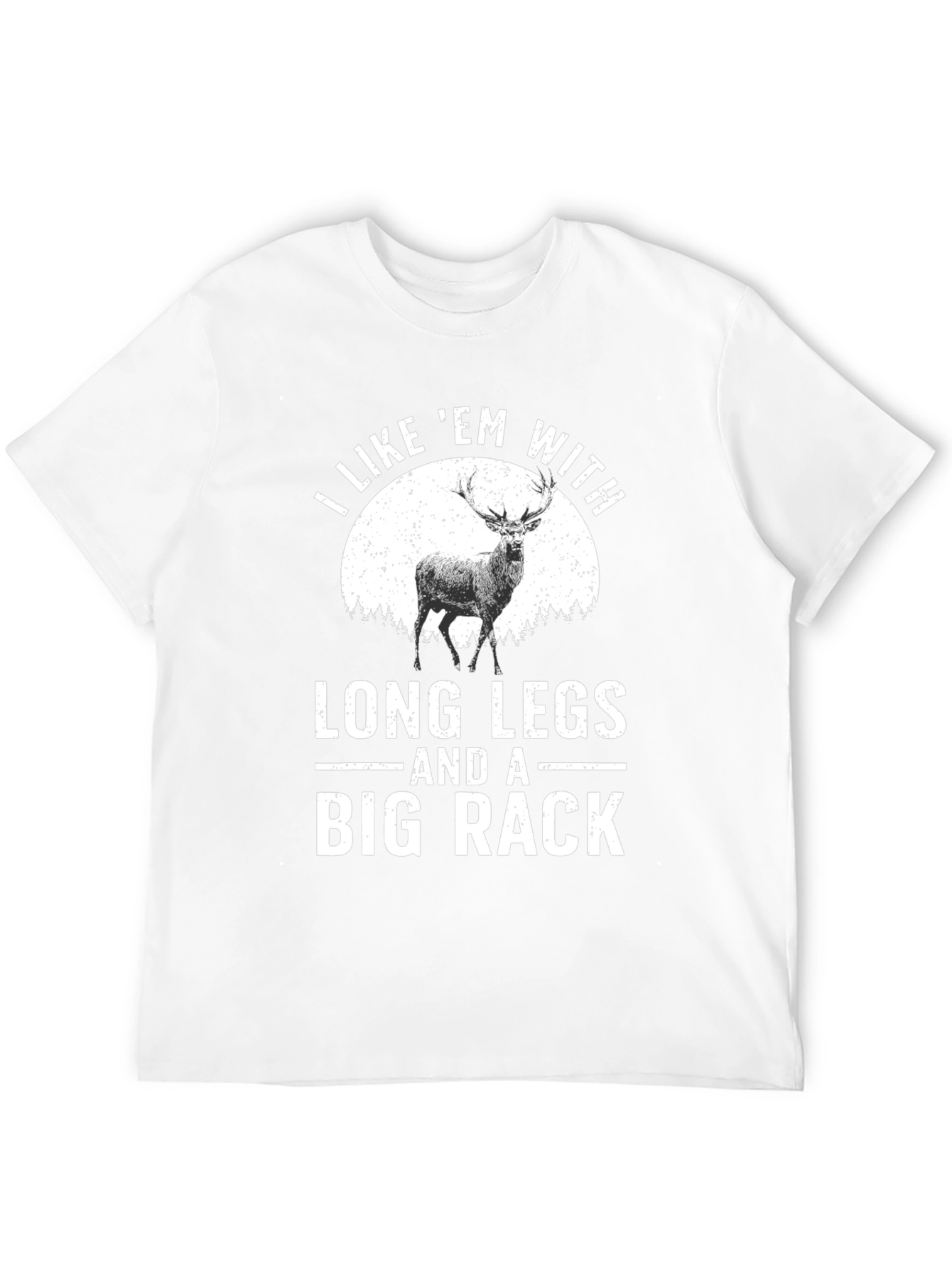 Long Legs Big Rack Funny Graphic T-Shirt