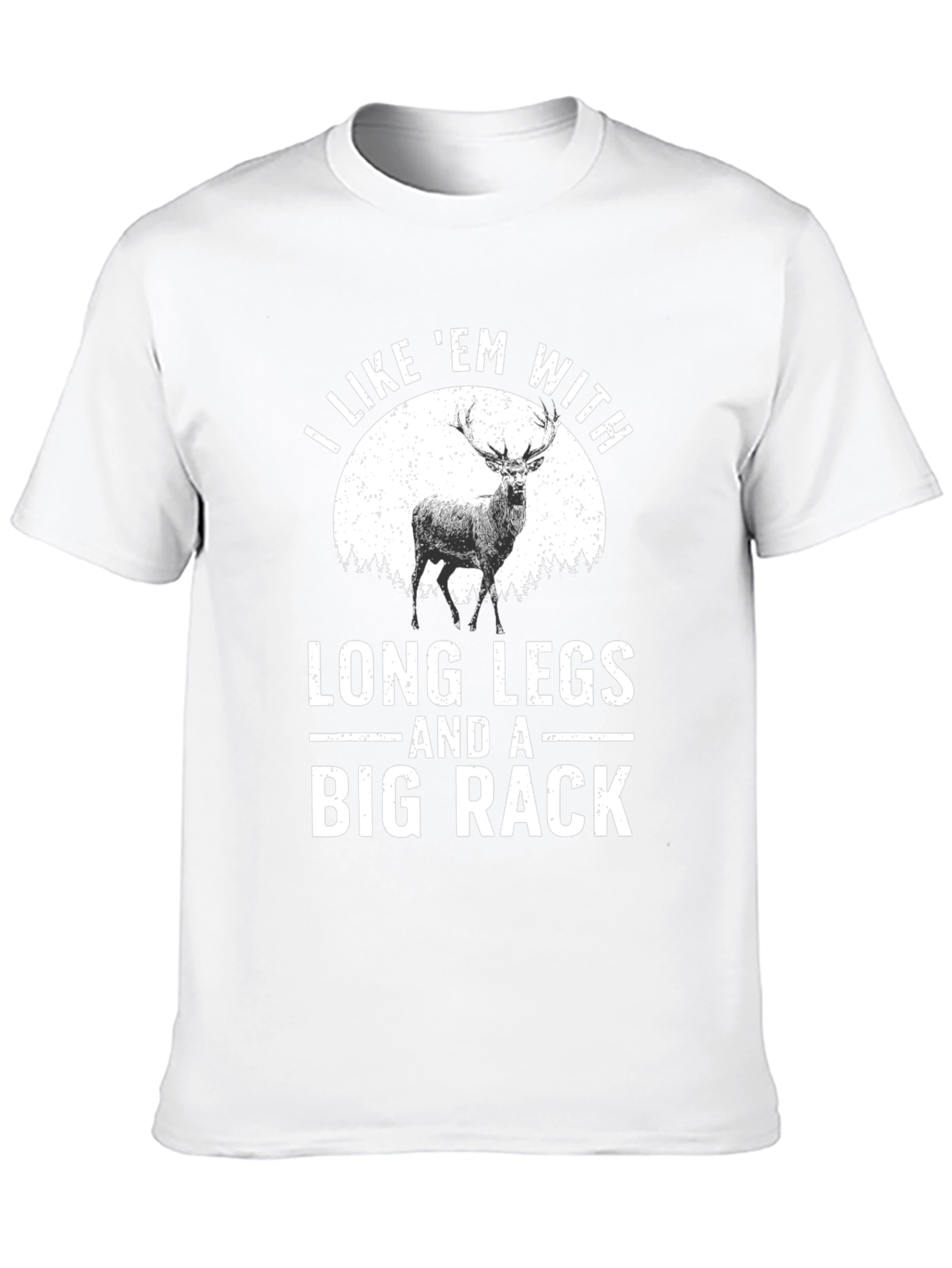 Long Legs Big Rack Funny Graphic T-Shirt