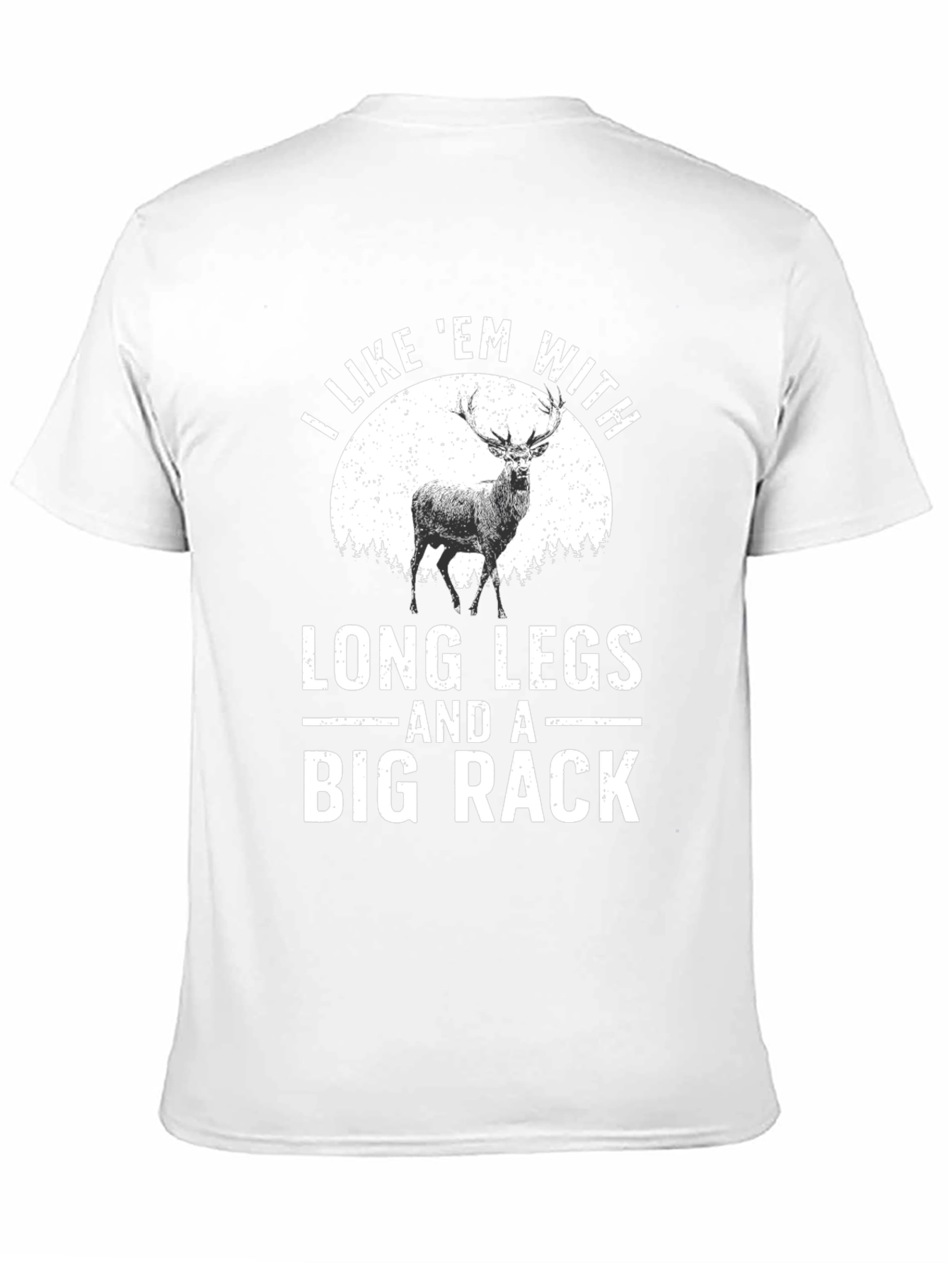 Long Legs Big Rack Funny Graphic T-Shirt