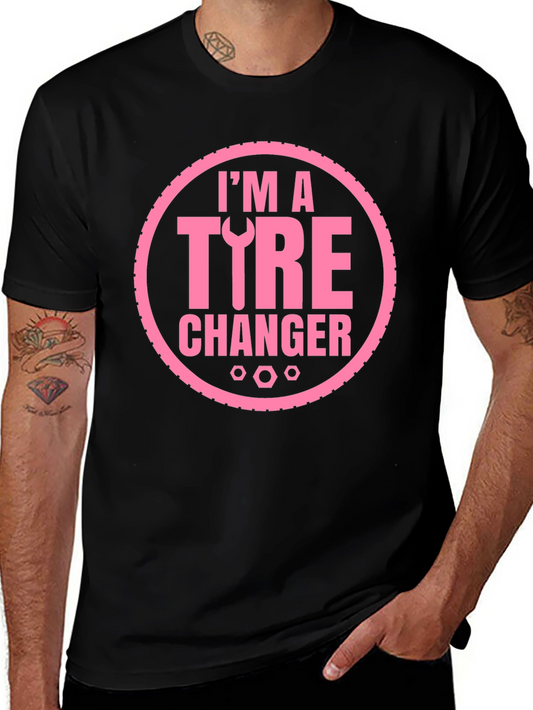 Im A Tire Changer Graphic Tee - Pink Print