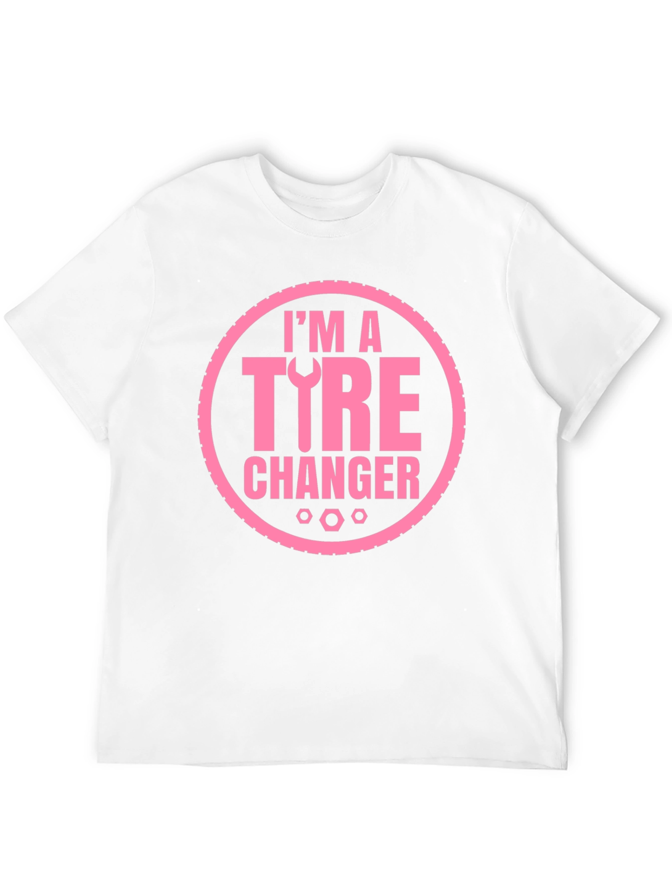 Im A Tire Changer Graphic Tee - Pink Print