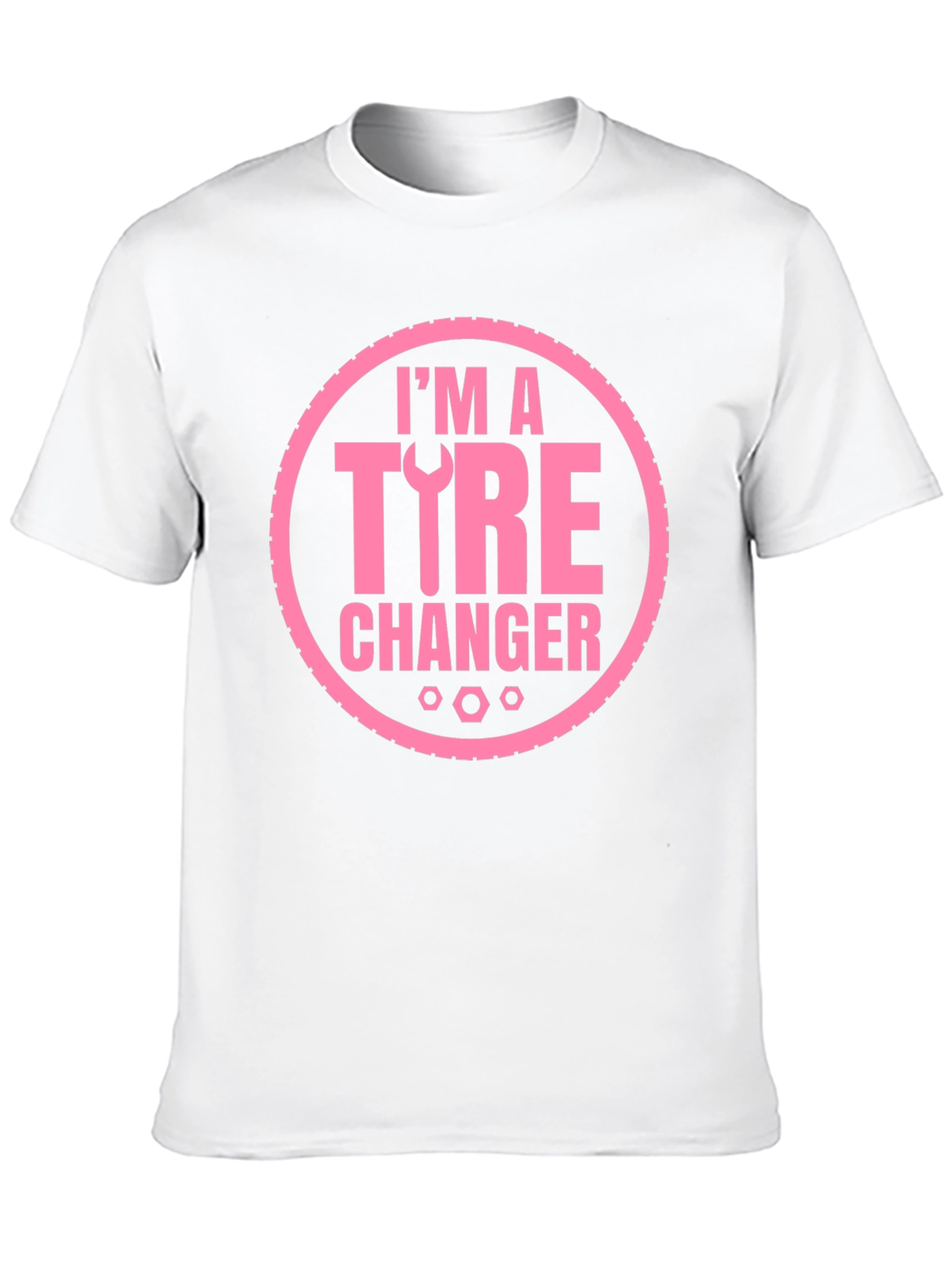 Im A Tire Changer Graphic Tee - Pink Print