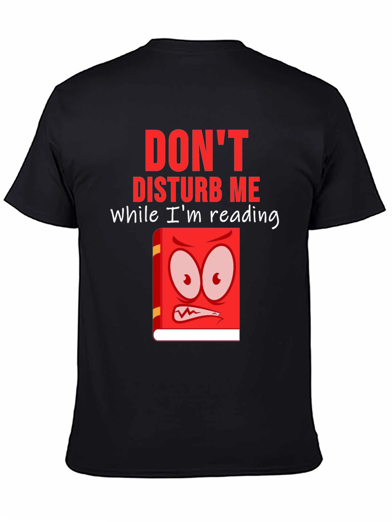 Dont Disturb Me Reading T-Shirt