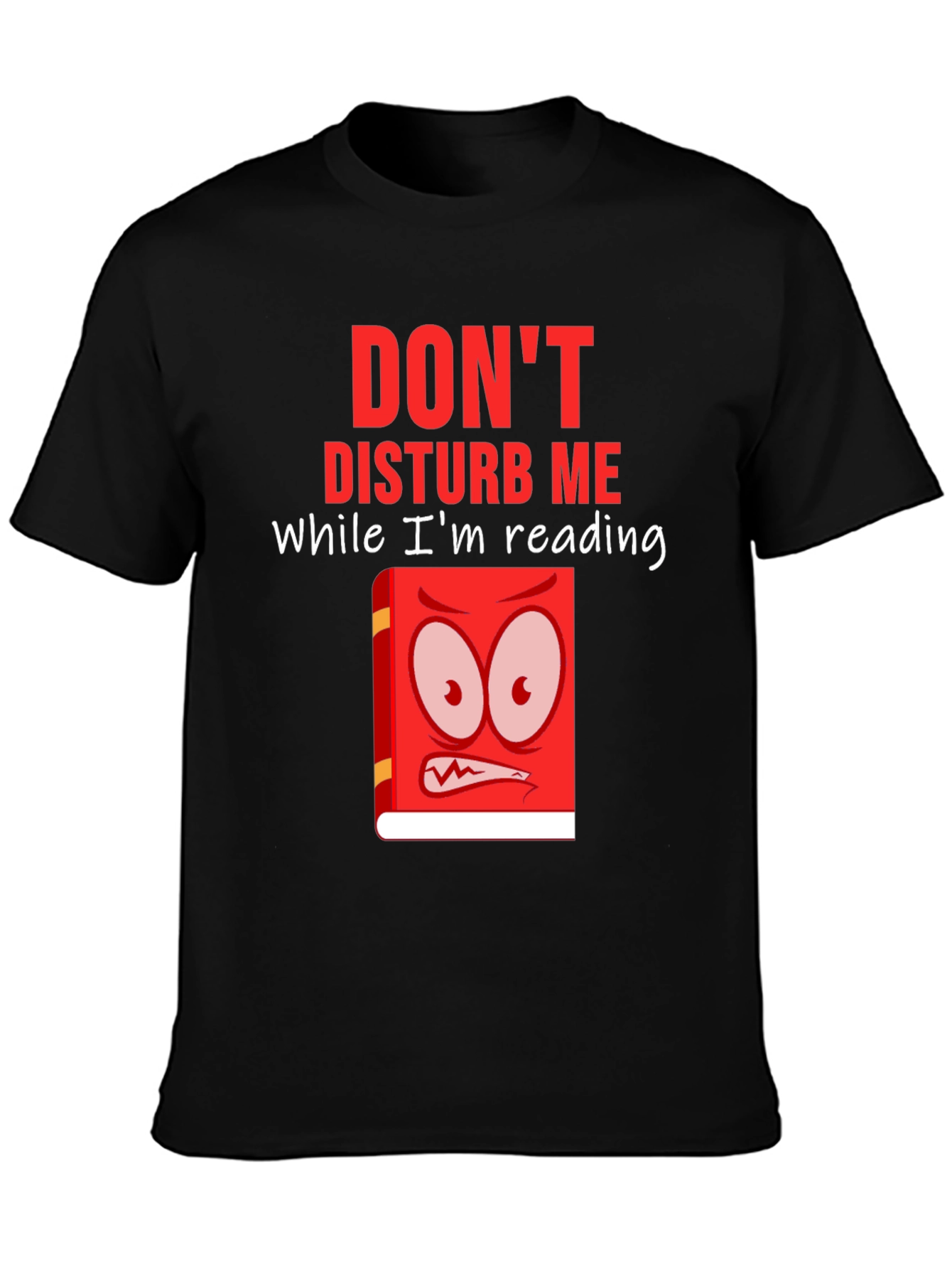 Dont Disturb Me Reading T-Shirt