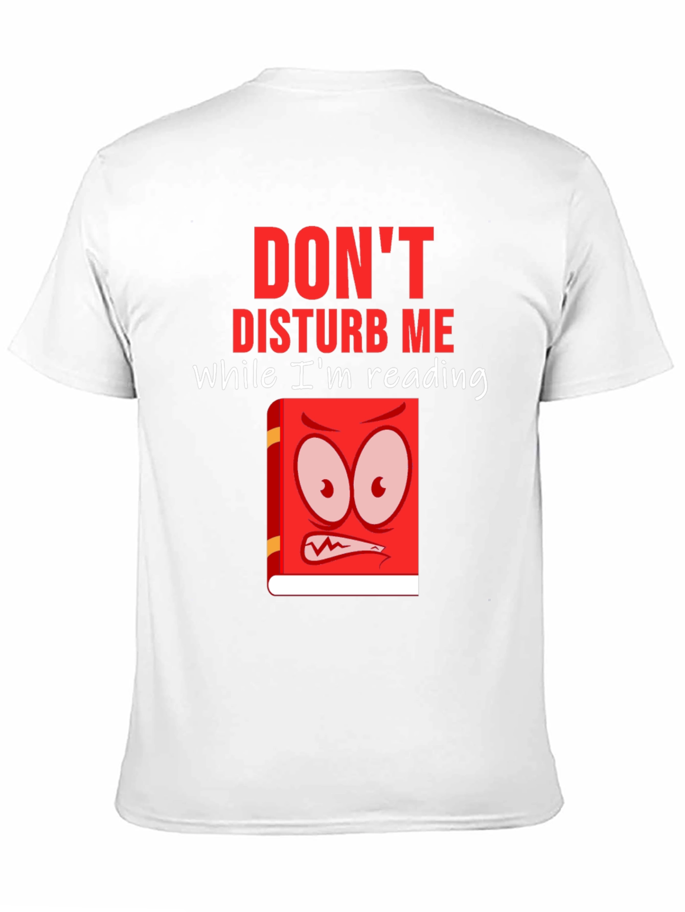Dont Disturb Me Reading T-Shirt