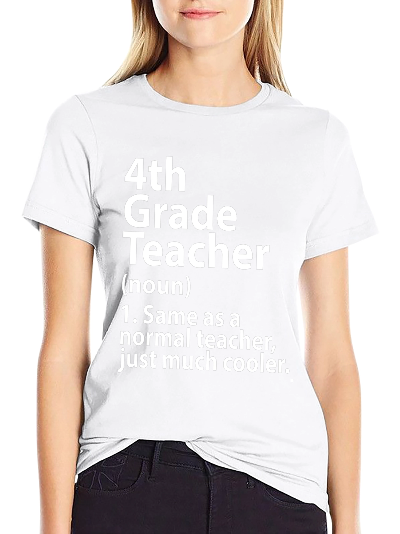 4th Grade Teacher T-Shirt - Funny Teacher Gift