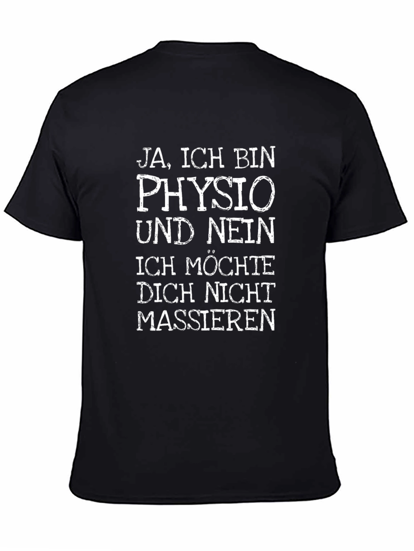 Funny Physio T-Shirt - Ja Ich Bin Physio
