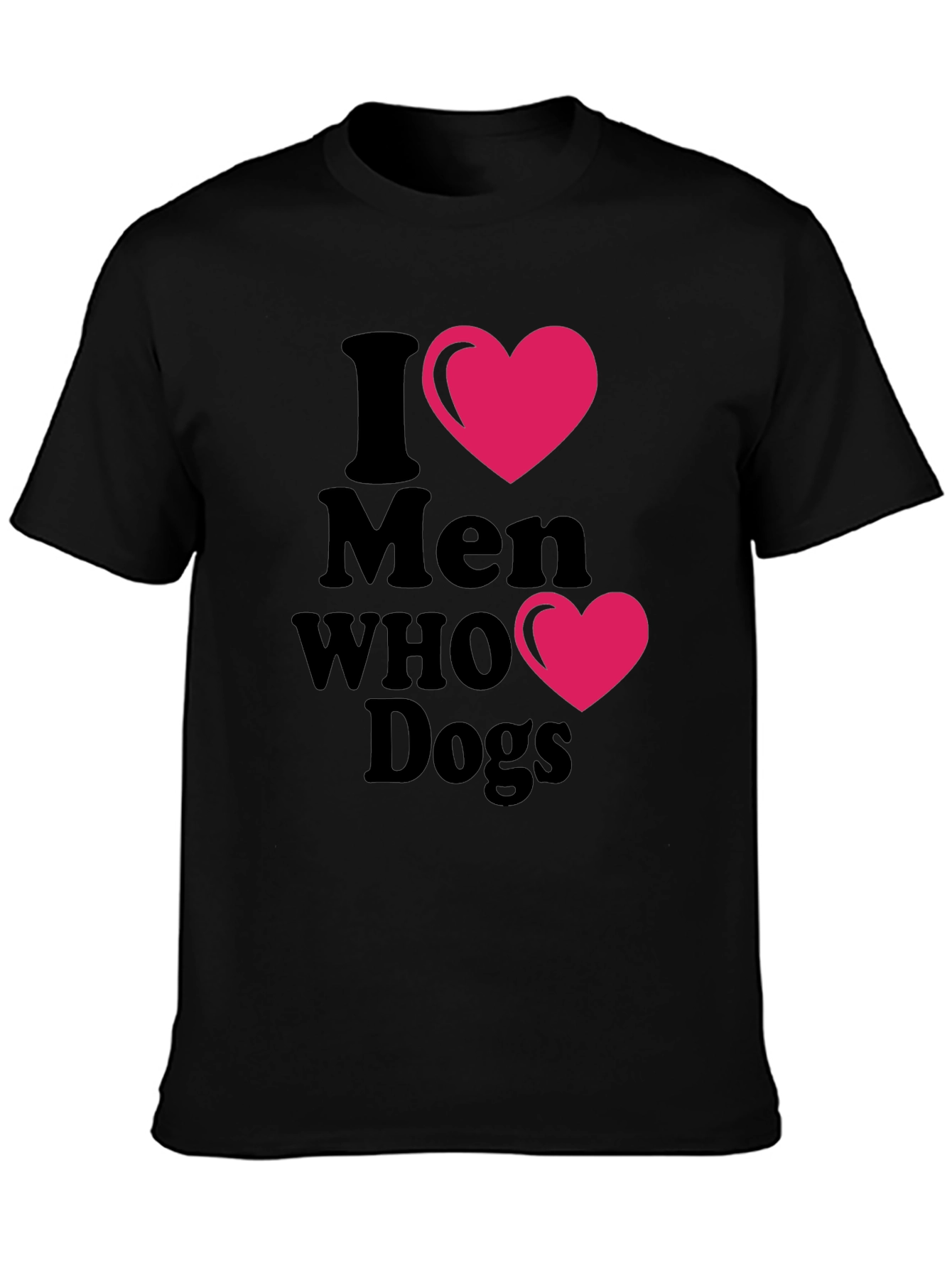 I Heart Men Who Love Dogs T-Shirt