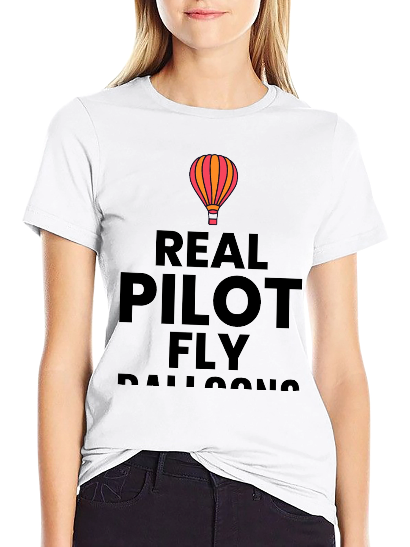 Real Pilots Fly Balloons T-Shirt